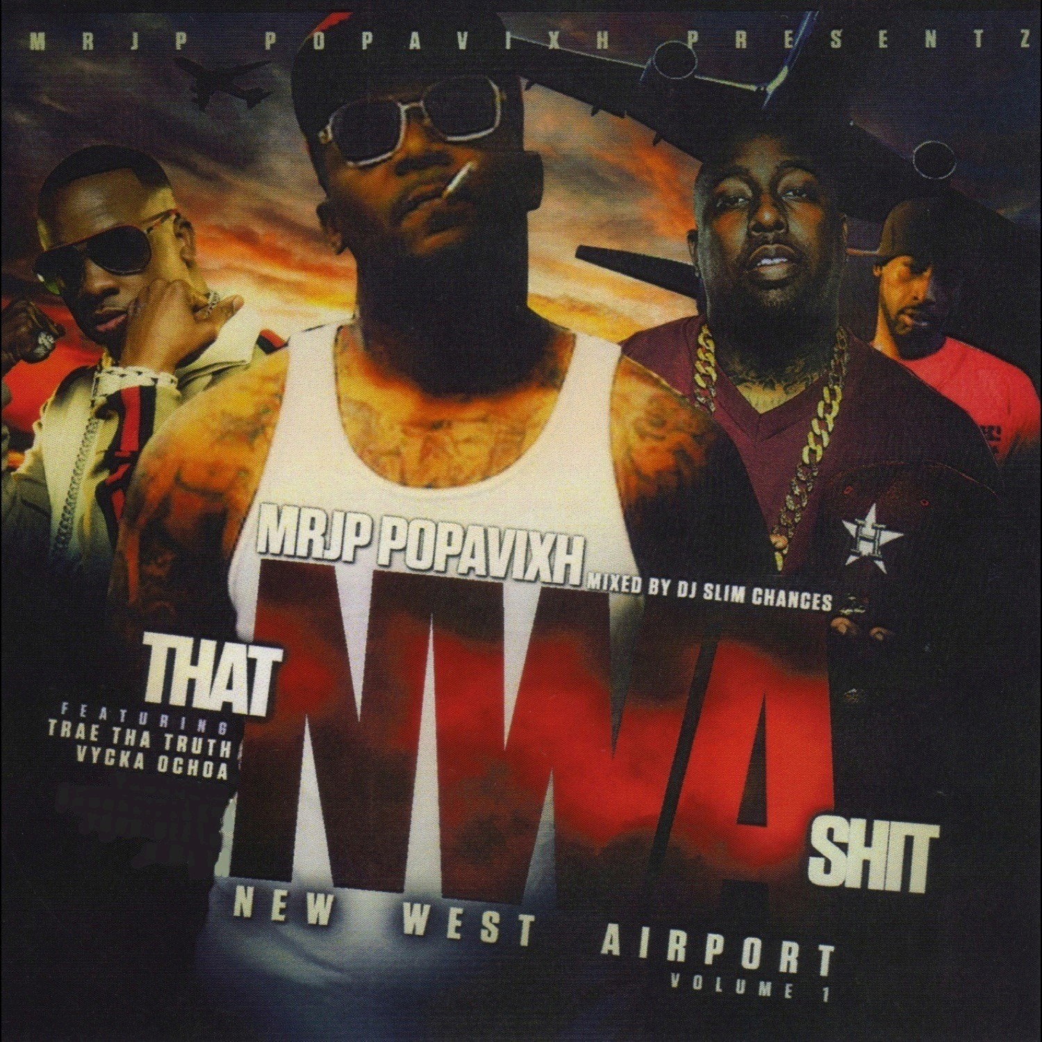 That NWA ****:  New West Airport, Vol. 1