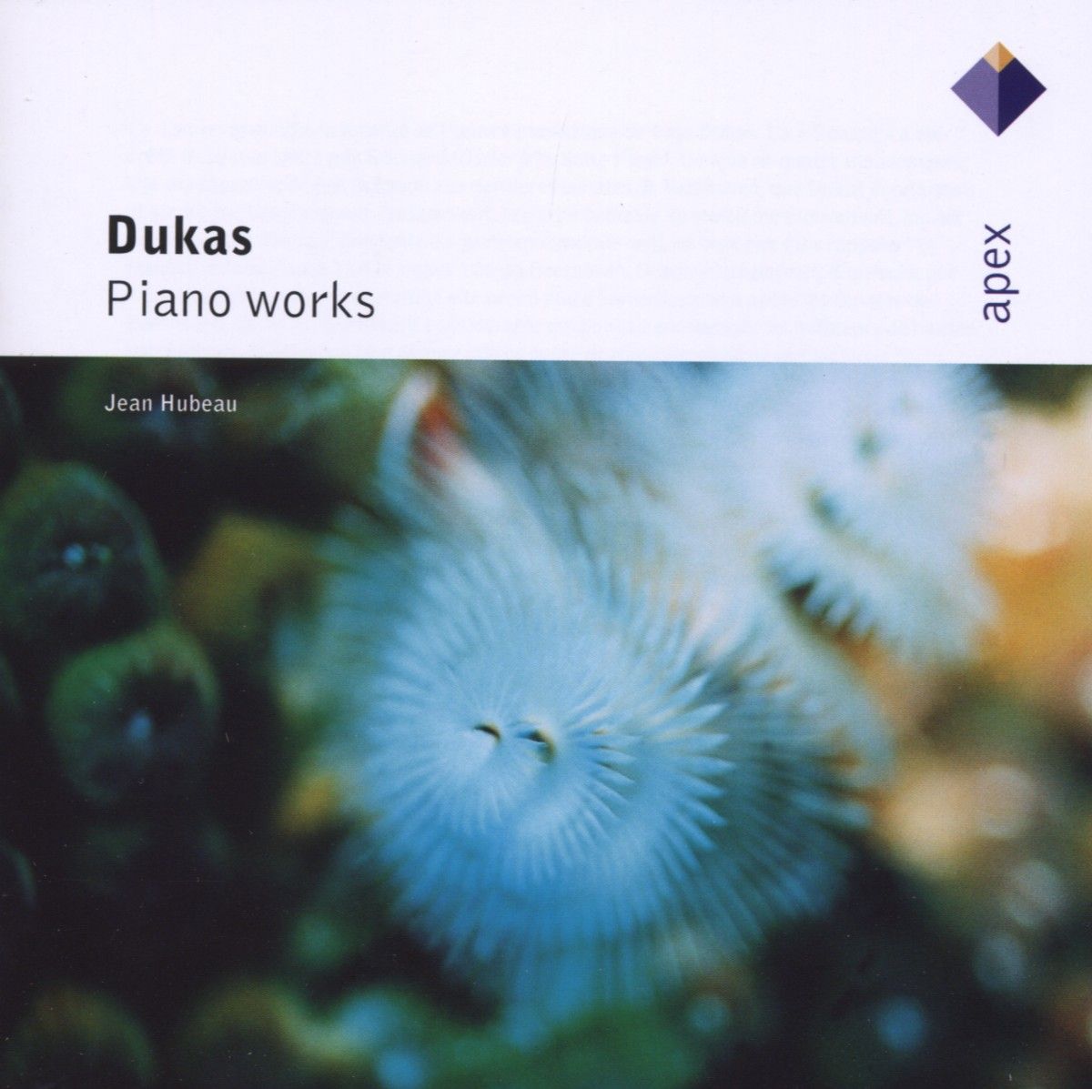 Dukas : Piano Sonata, Variations & Occasional Pieces  -  Apex