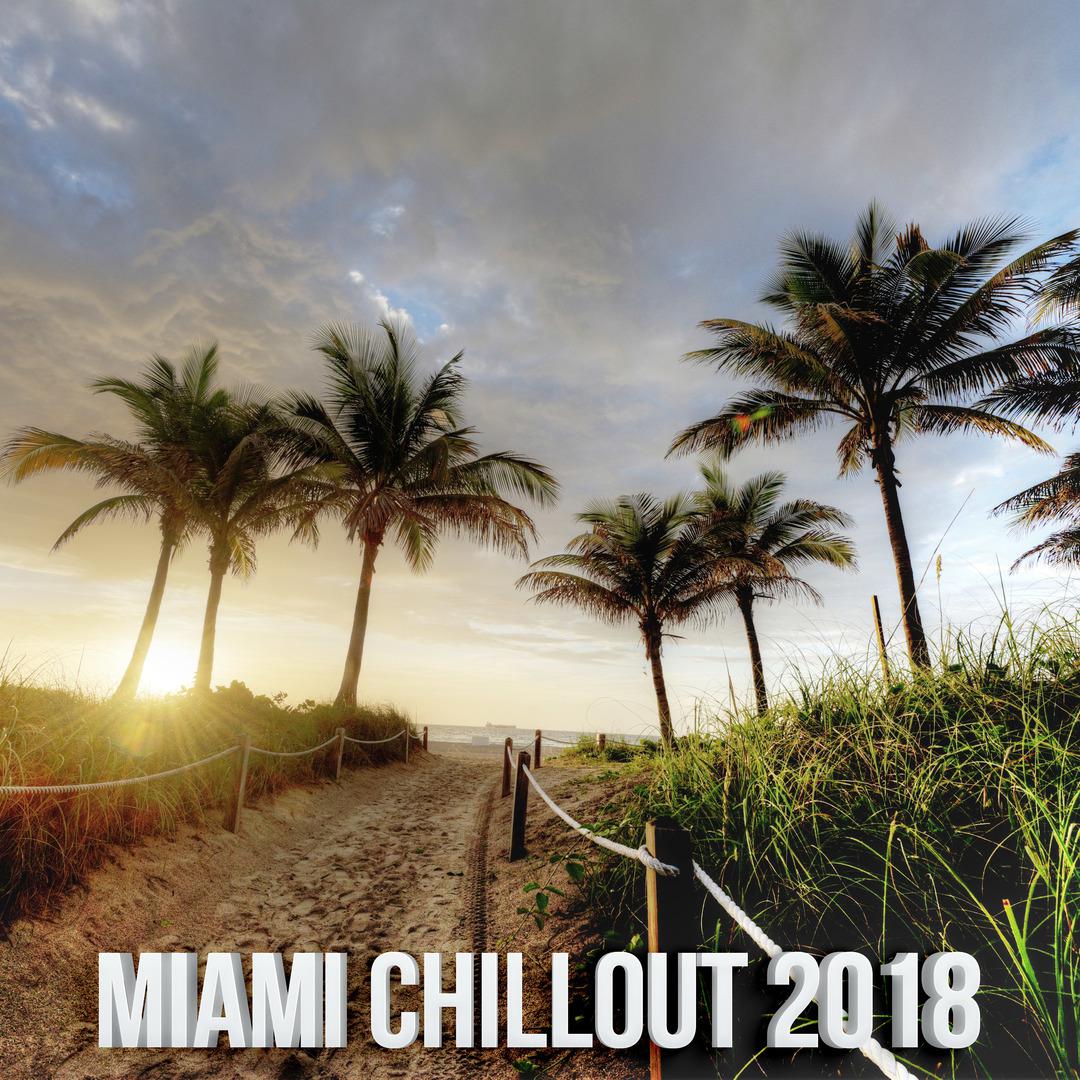 Miami Chill Out 2018