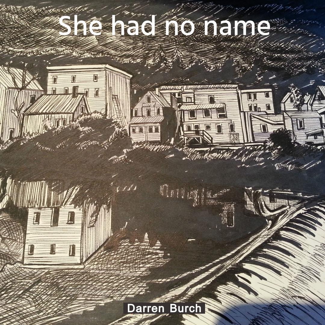 She Had No Name