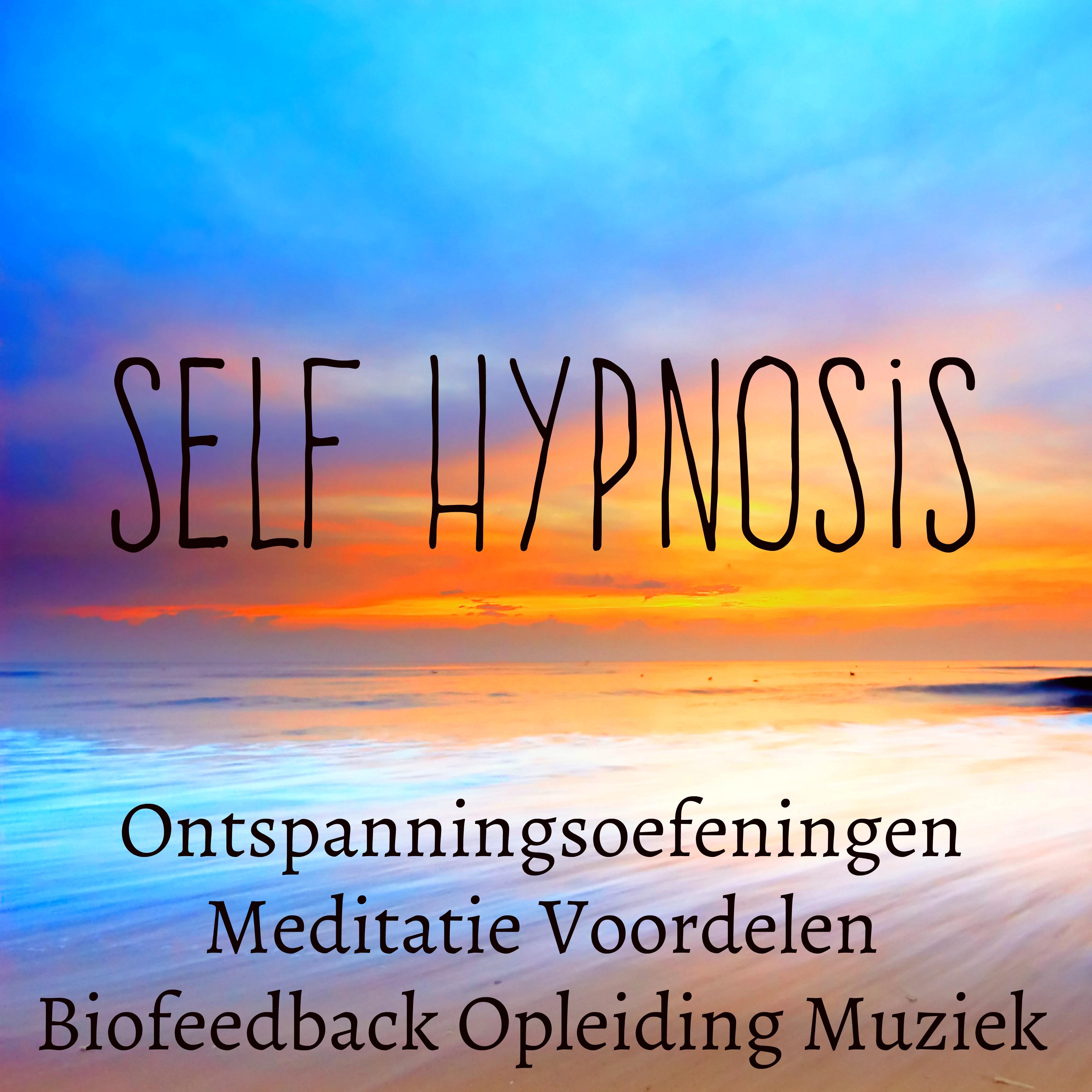 Self Hypnosis - Ontspanningsoefeningen Meditatie Voordelen Biofeedback Opleiding Muziek voor Chakra Opleiding Beter Concentreren met Instrumentale Natuur New Age Geluiden