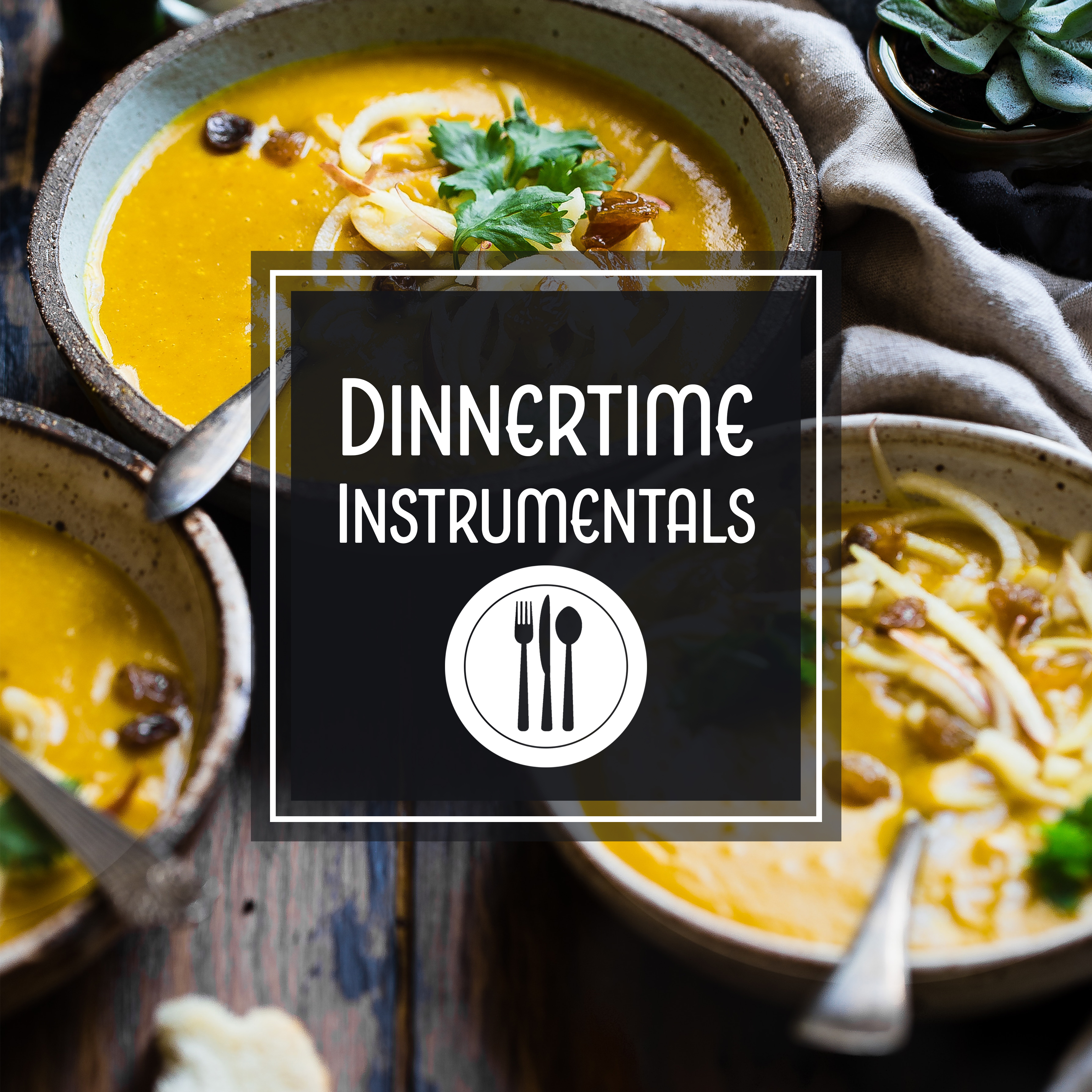 Dinnertime Instrumentals