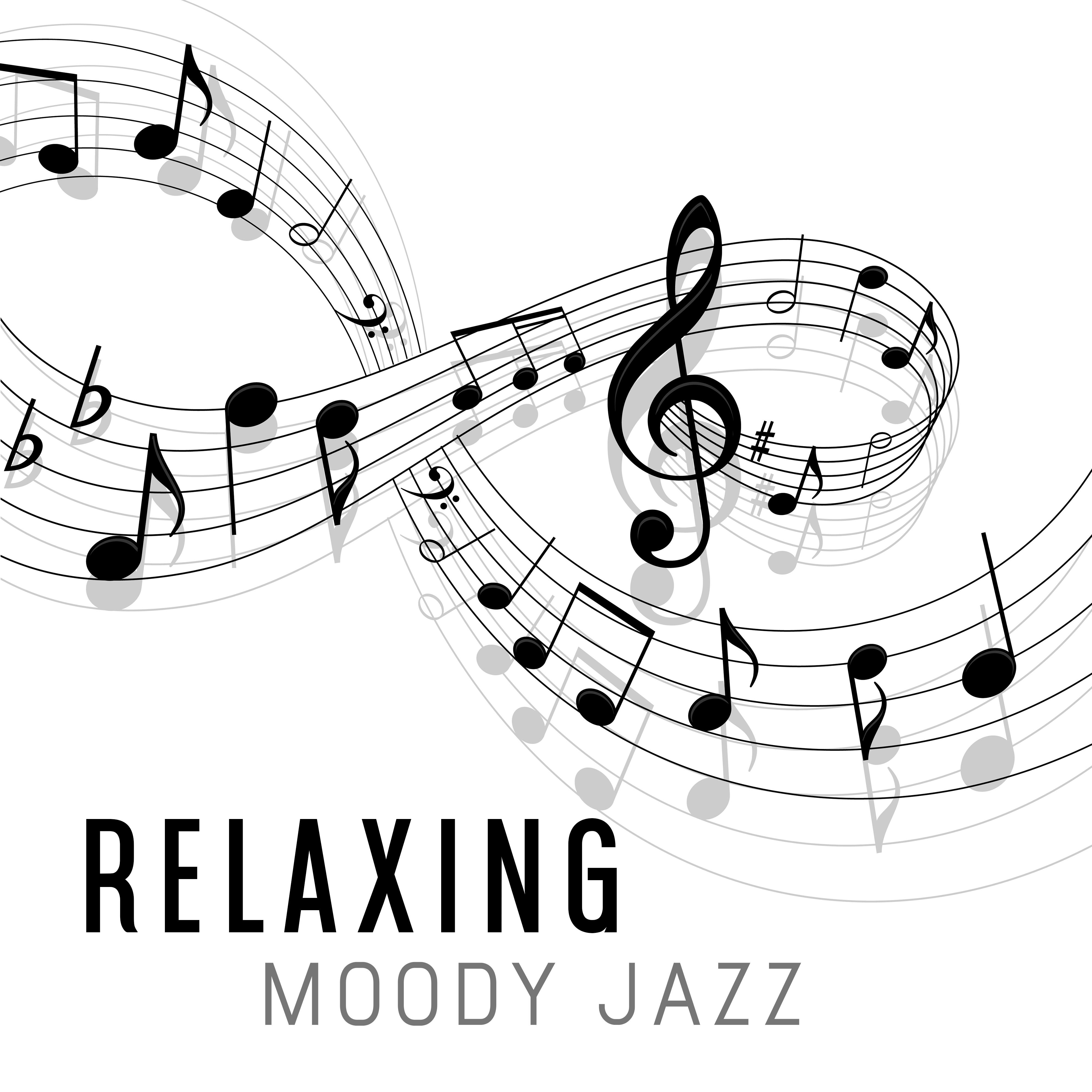 Relaxing Moody Jazz