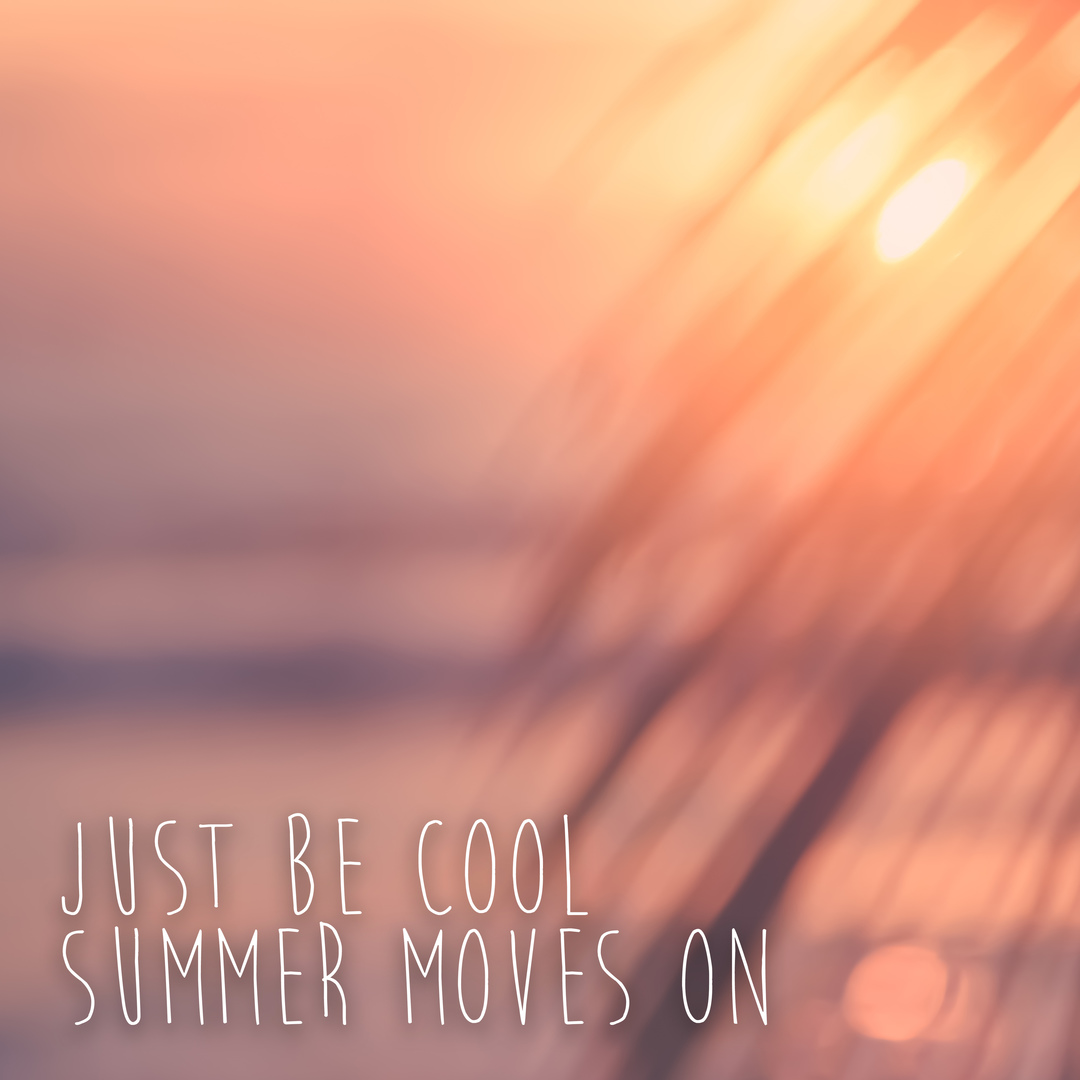 Summer Moves On