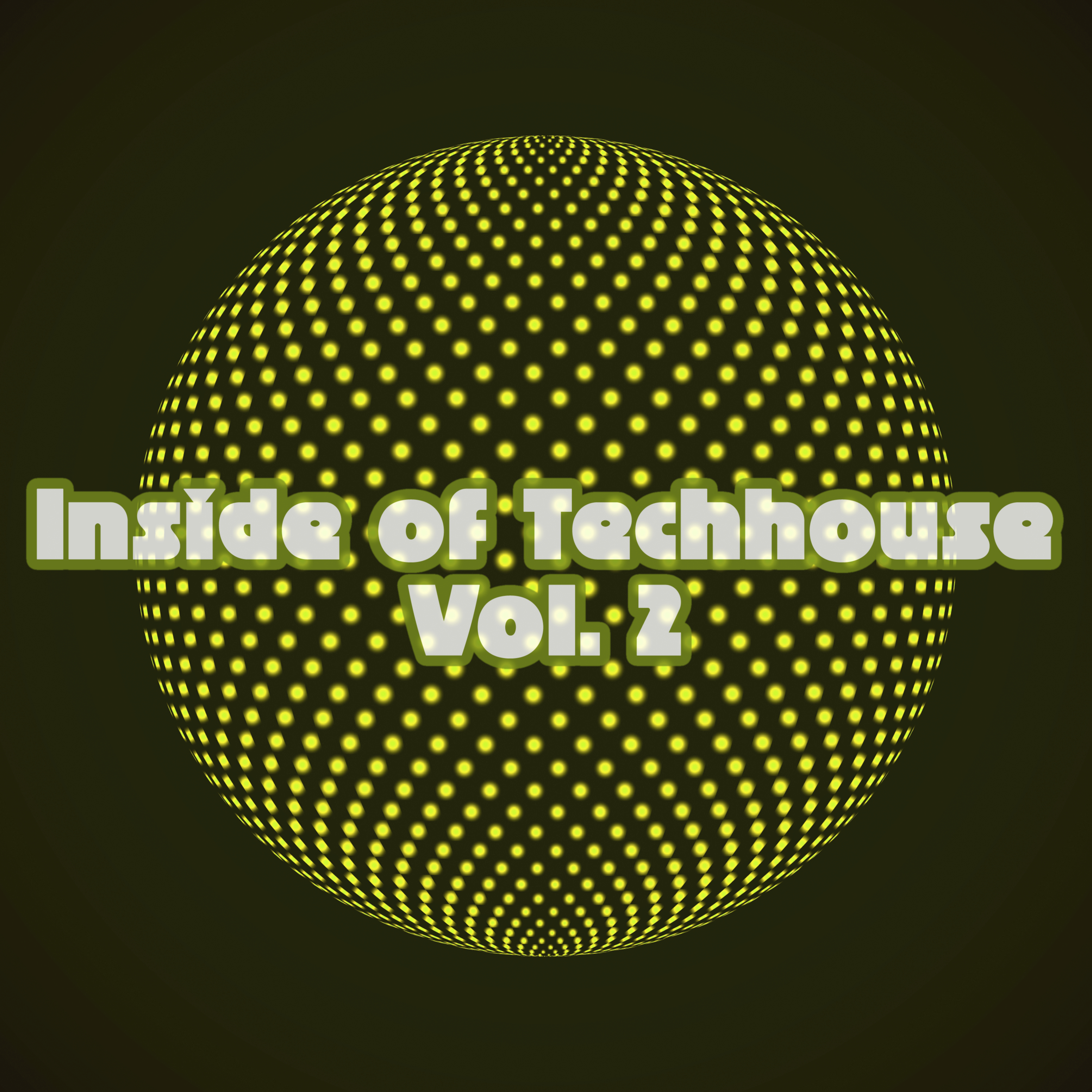 Inside of Techhouse, Vol. 2