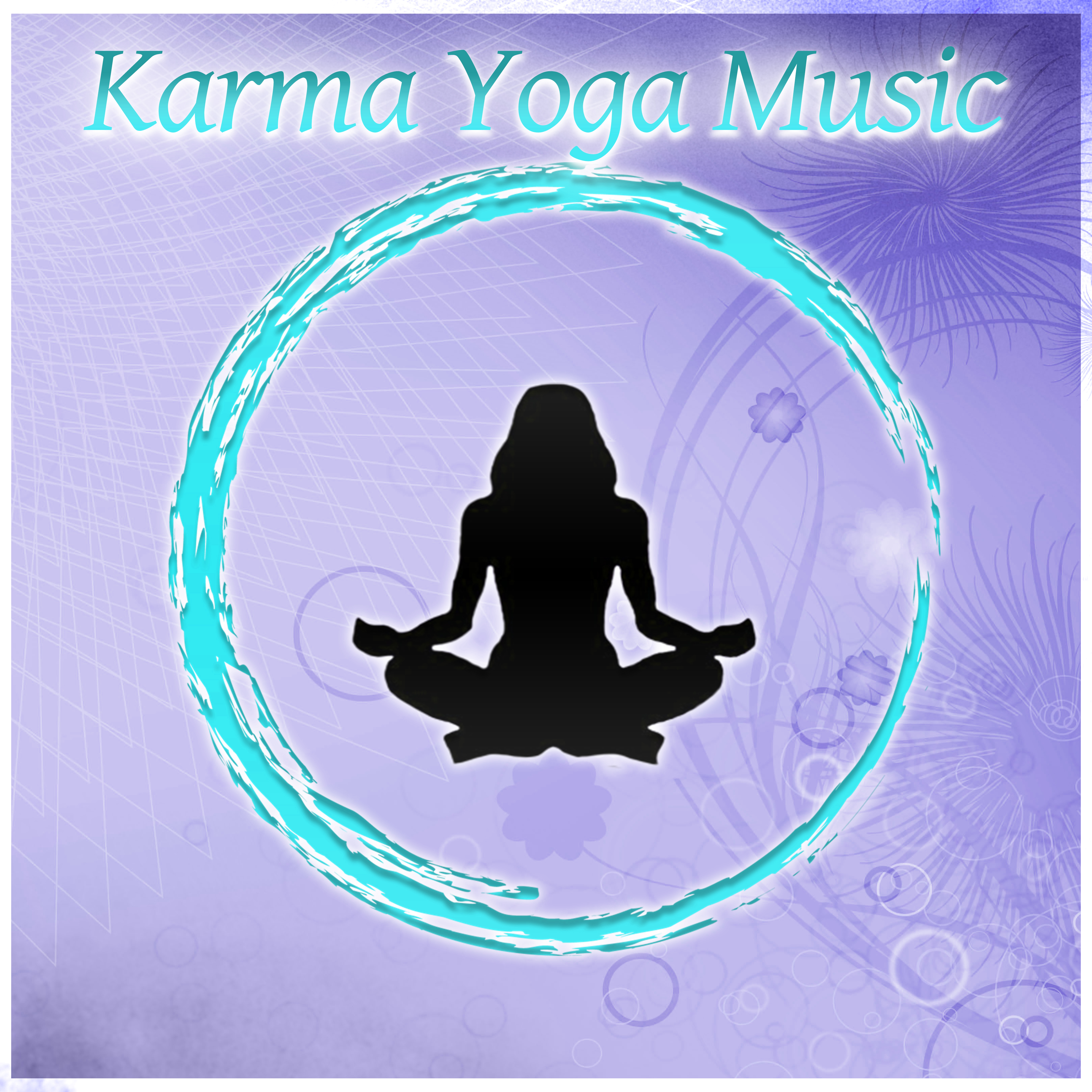 Karma Yoga Music – New Age Background for Yoga Exercises, Zen Garden, Sunset Meditation, Relaxing Music, Yoga Music, Chakra