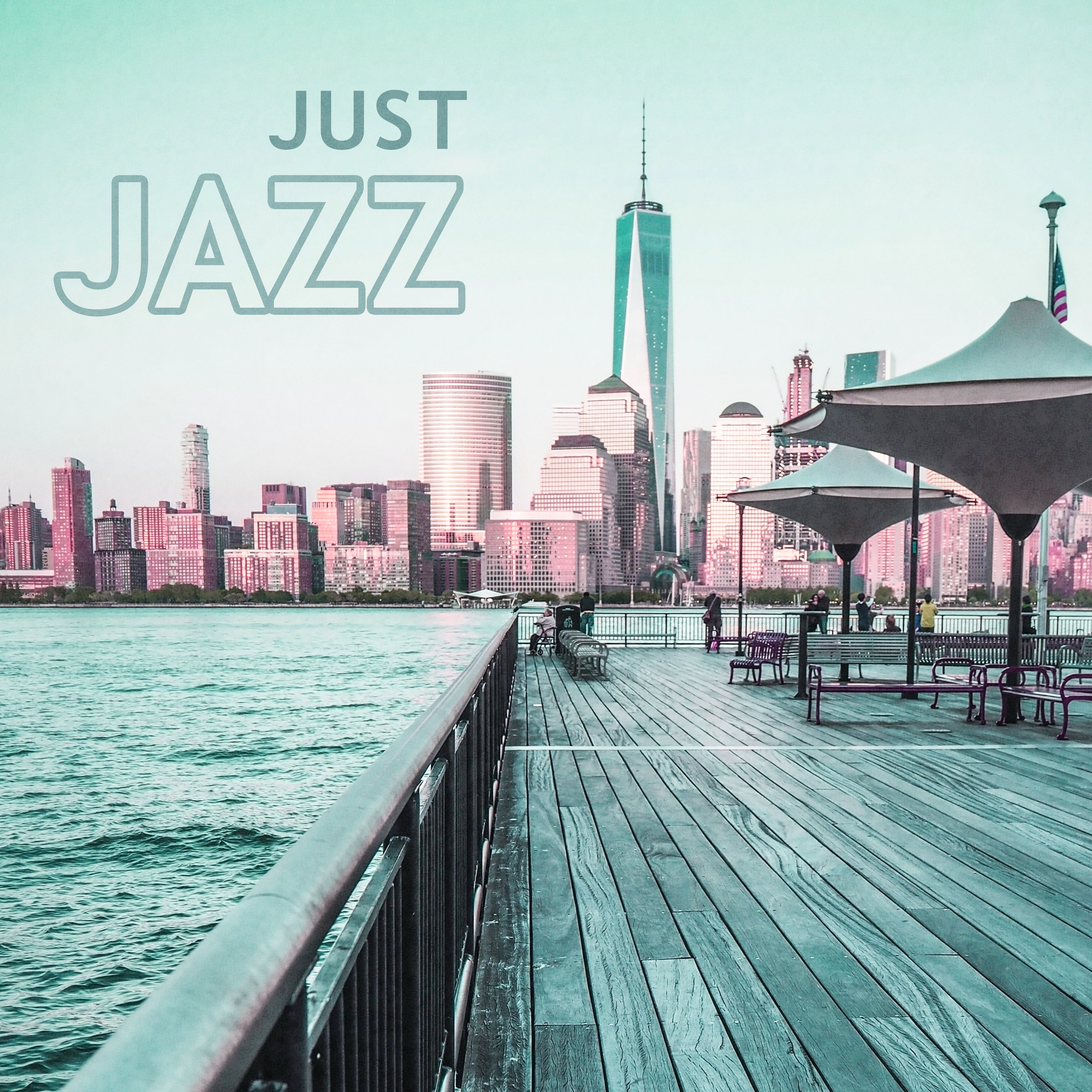 Just Jazz – Smooth Jazz, Piano Music, Pure Instrumental, Jazz Jam