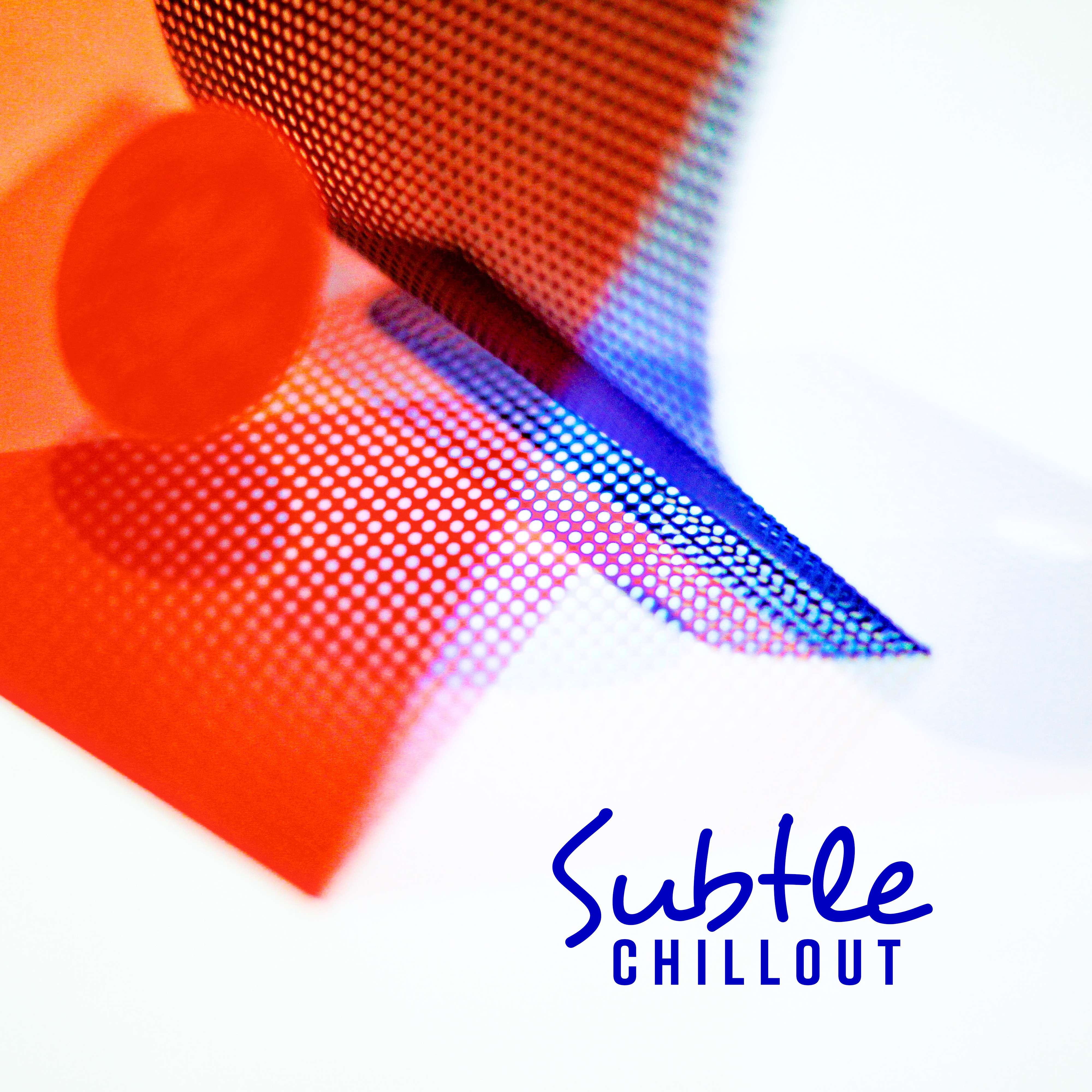 Subtle Chillout: Immerse Yourself in Silence and Enjoy Moments of Total Relaxation and Rest