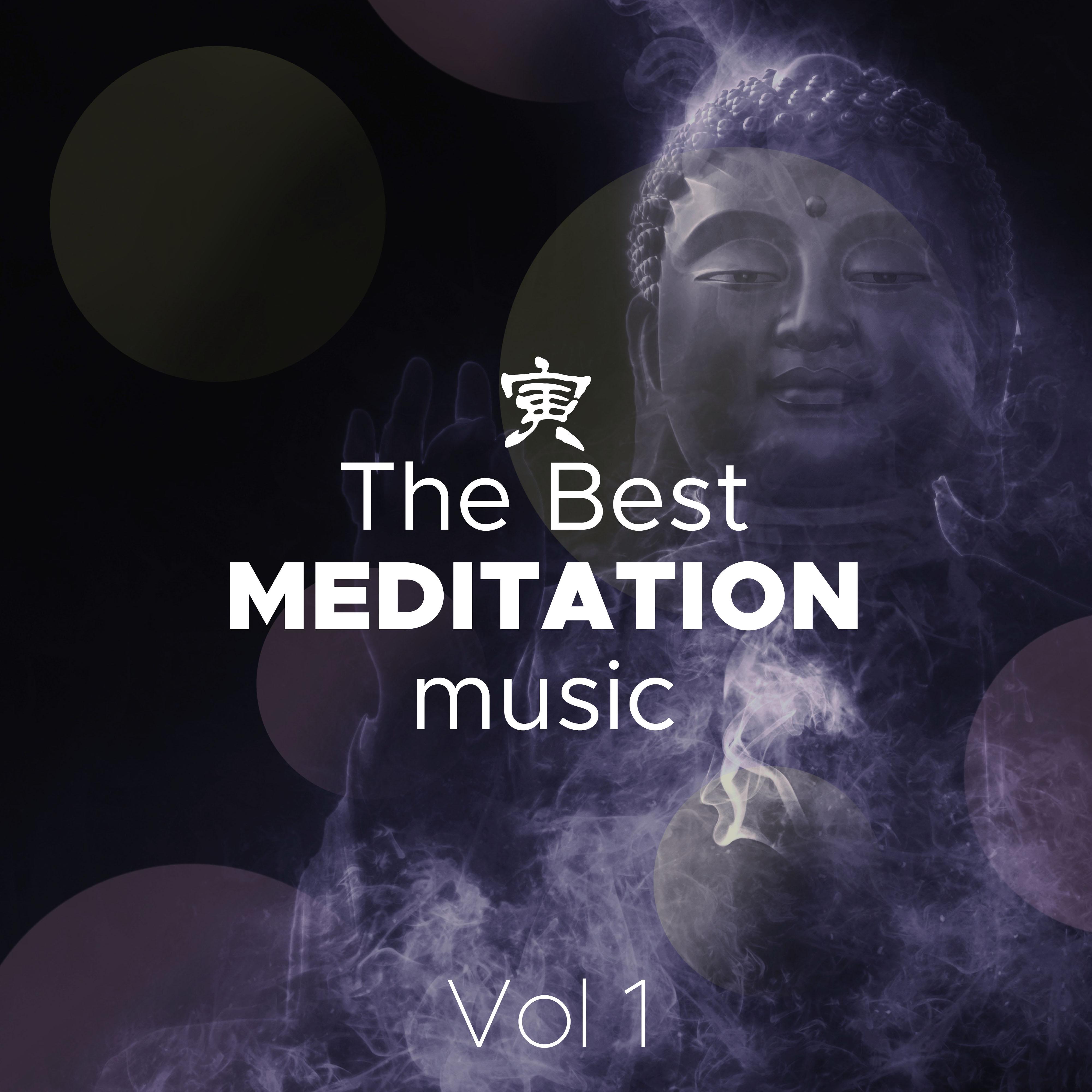 The Best Meditation Music Vol 1 - Top Asian, Chinese, Japanese and Tibetan Meditations Tracks to find Peace and Relaxation