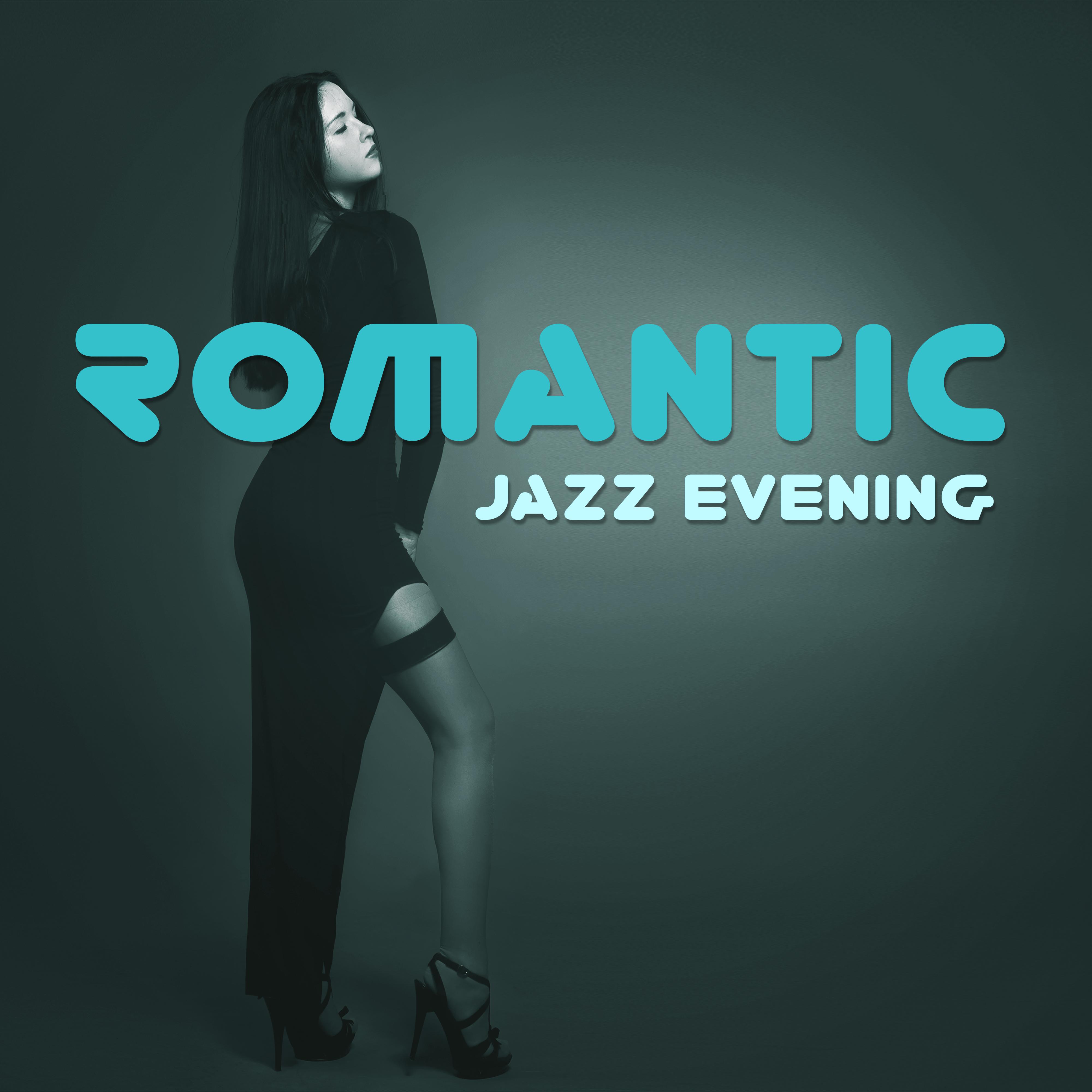 Romantic Jazz Evening – Sensual Piano Sounds, Jazz Instrumental, Relax, Dinner with Candle Light