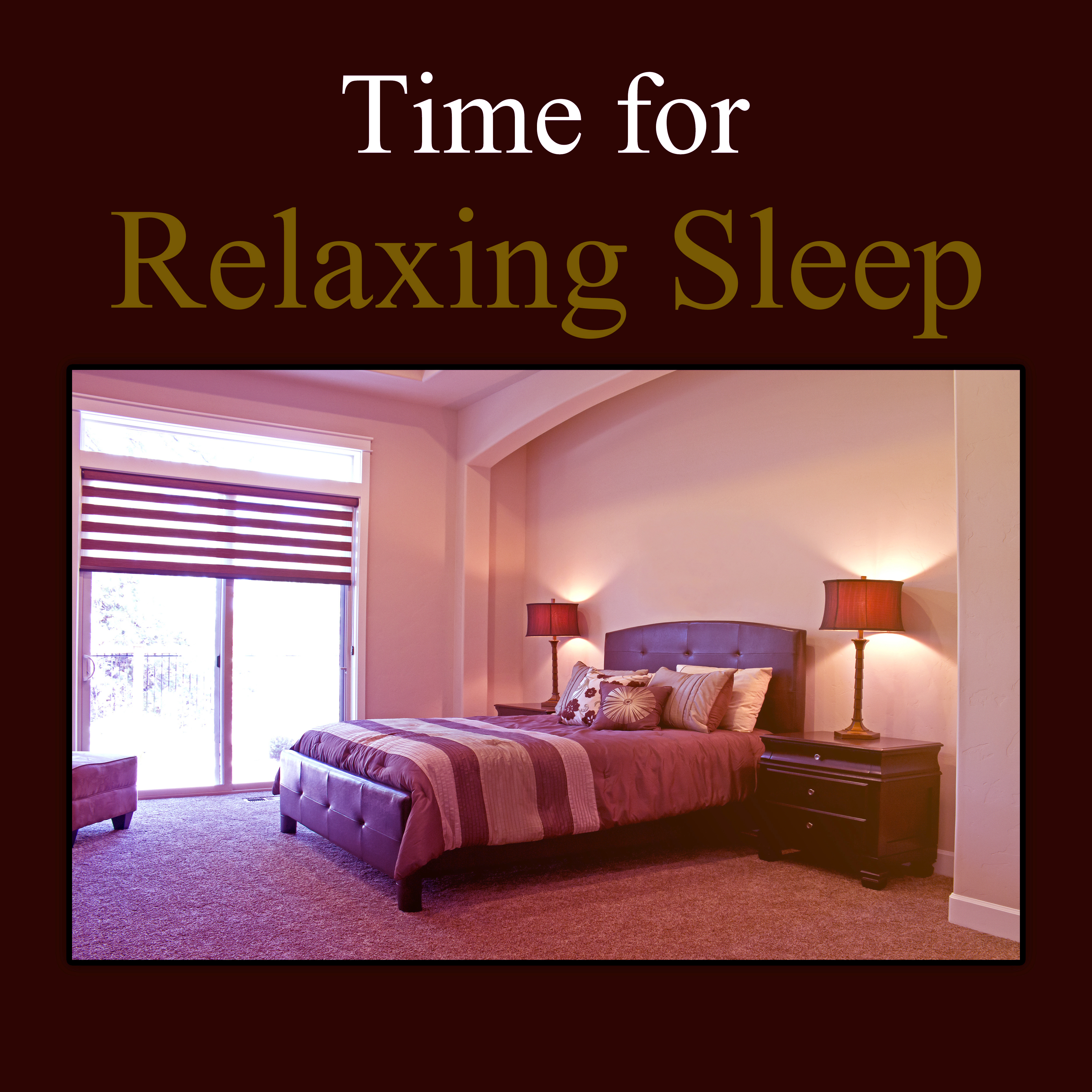 Time for Relaxing Sleep – Rest in Home, Soothing Songs, Instrumental Sounds, Relaxation Moments with Classical Music