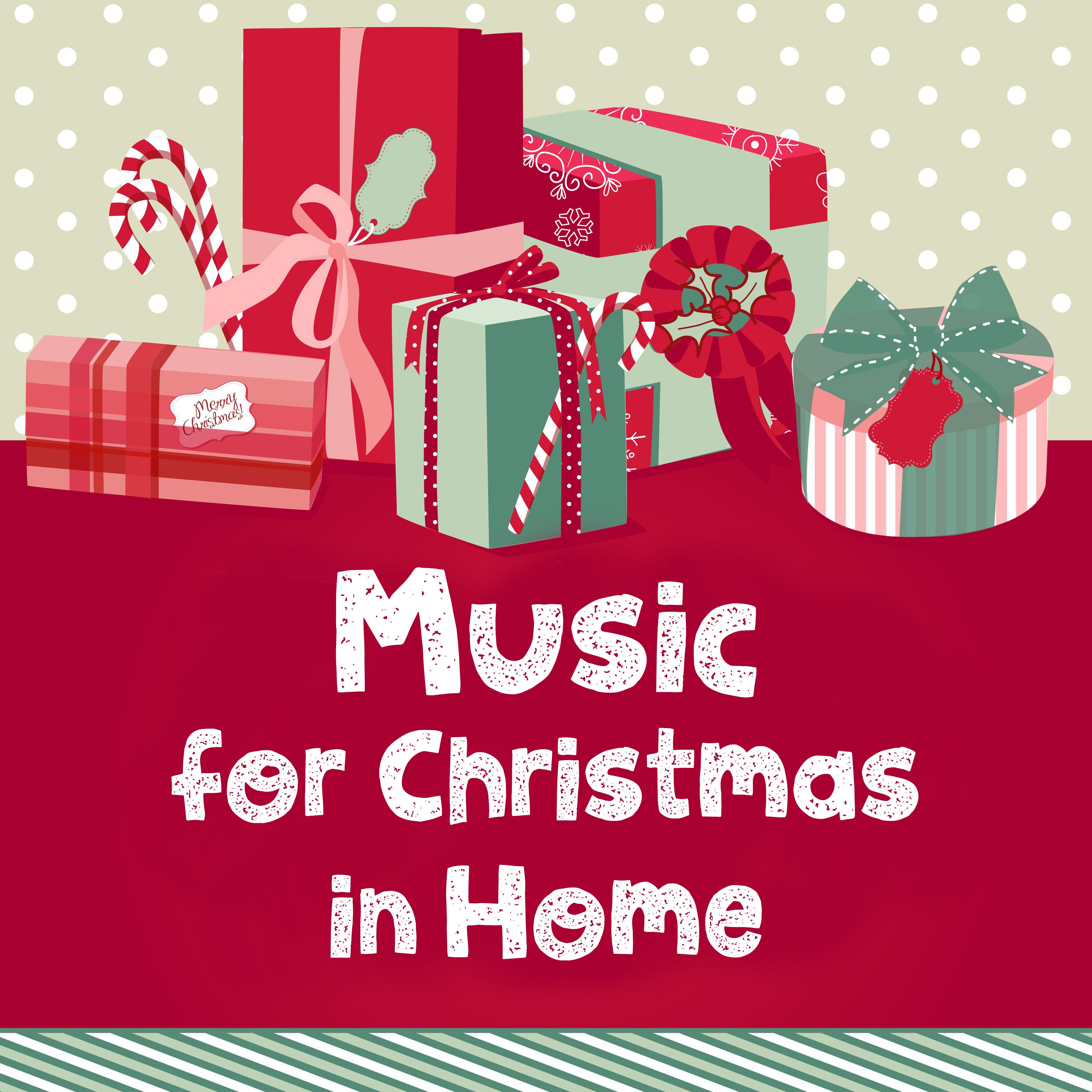 Music for Christmas in Home – Family Eve, Christmas Tree, Happy Time, Relax