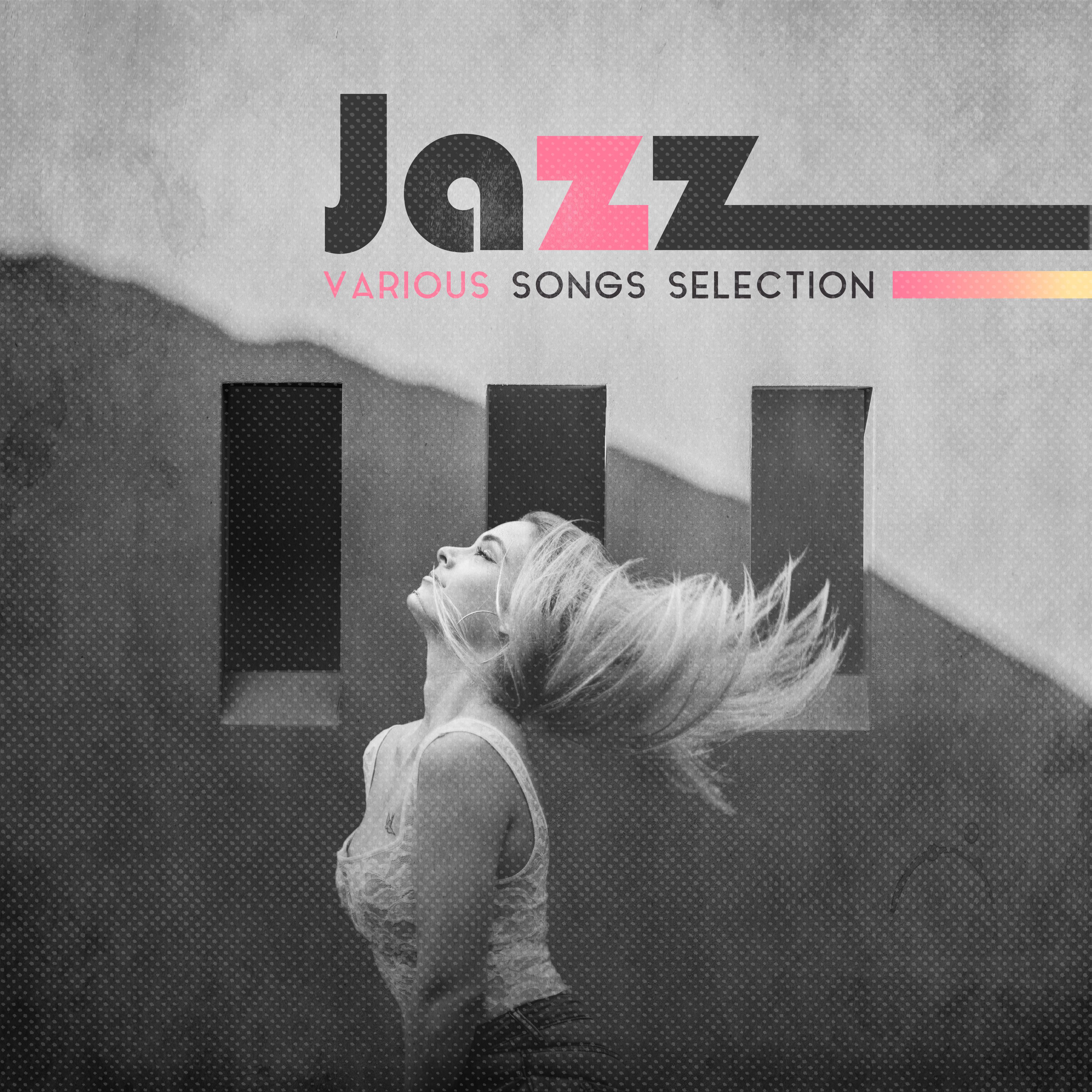 Jazz Various Songs Selection