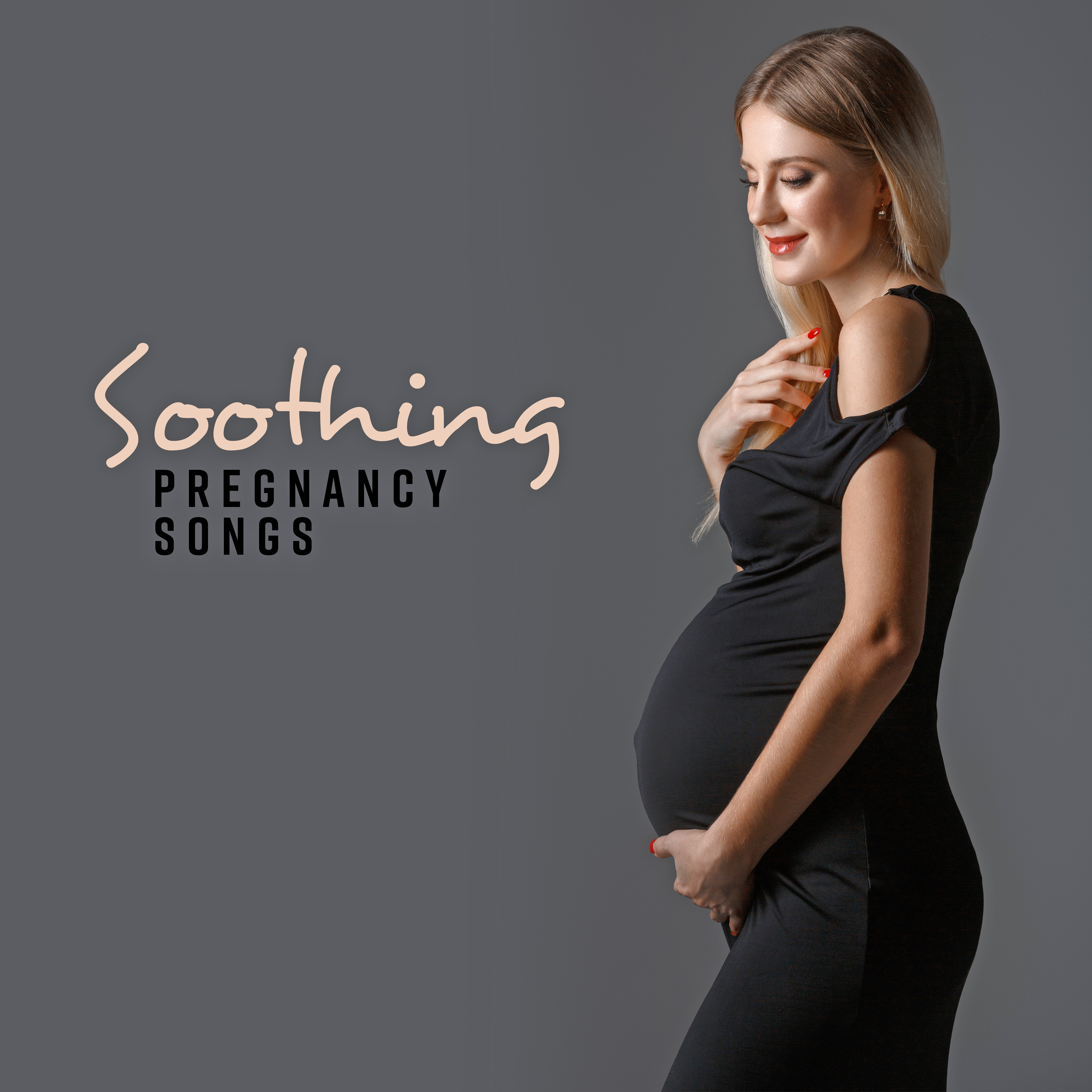 Soothing Pregnancy Songs
