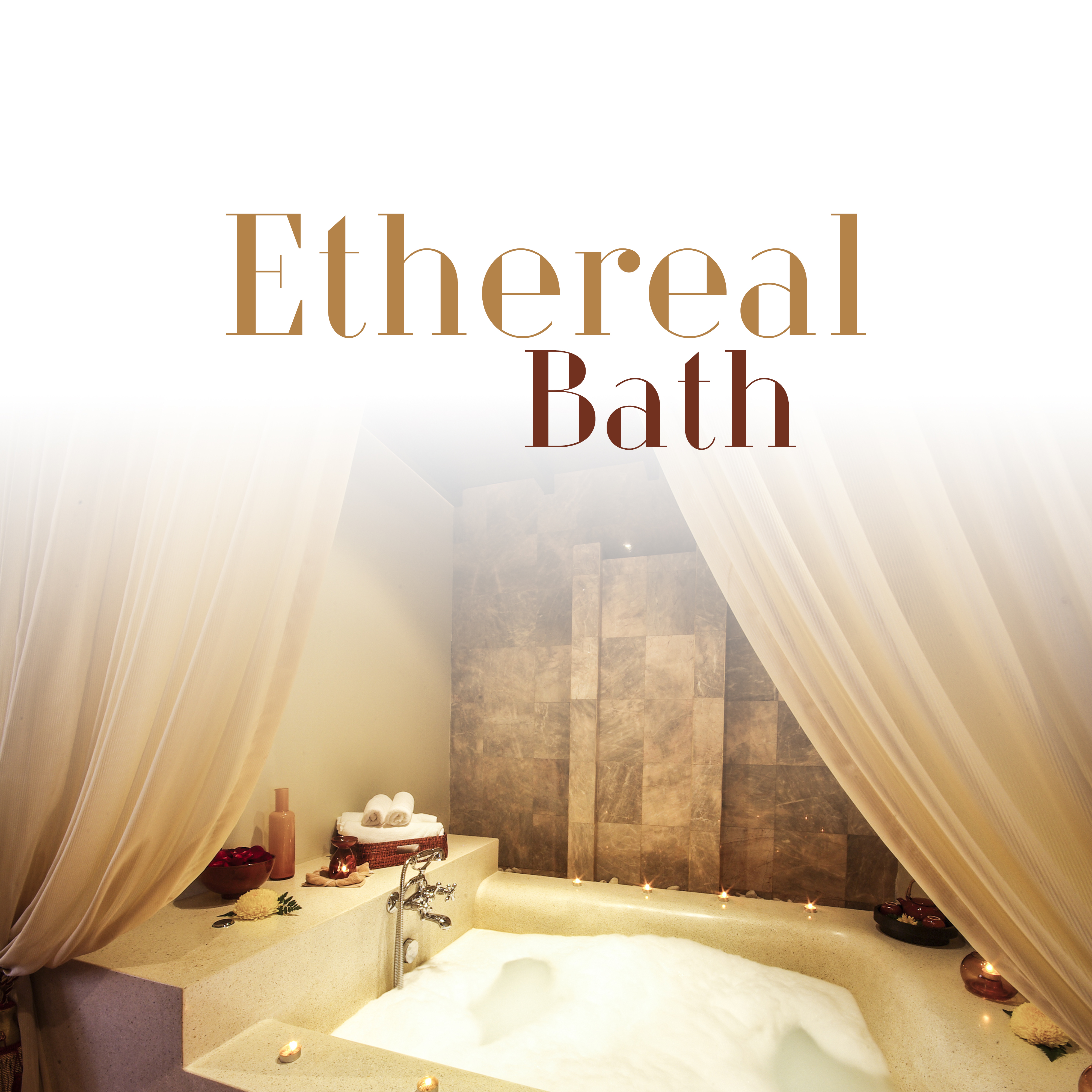 Ethereal Bath