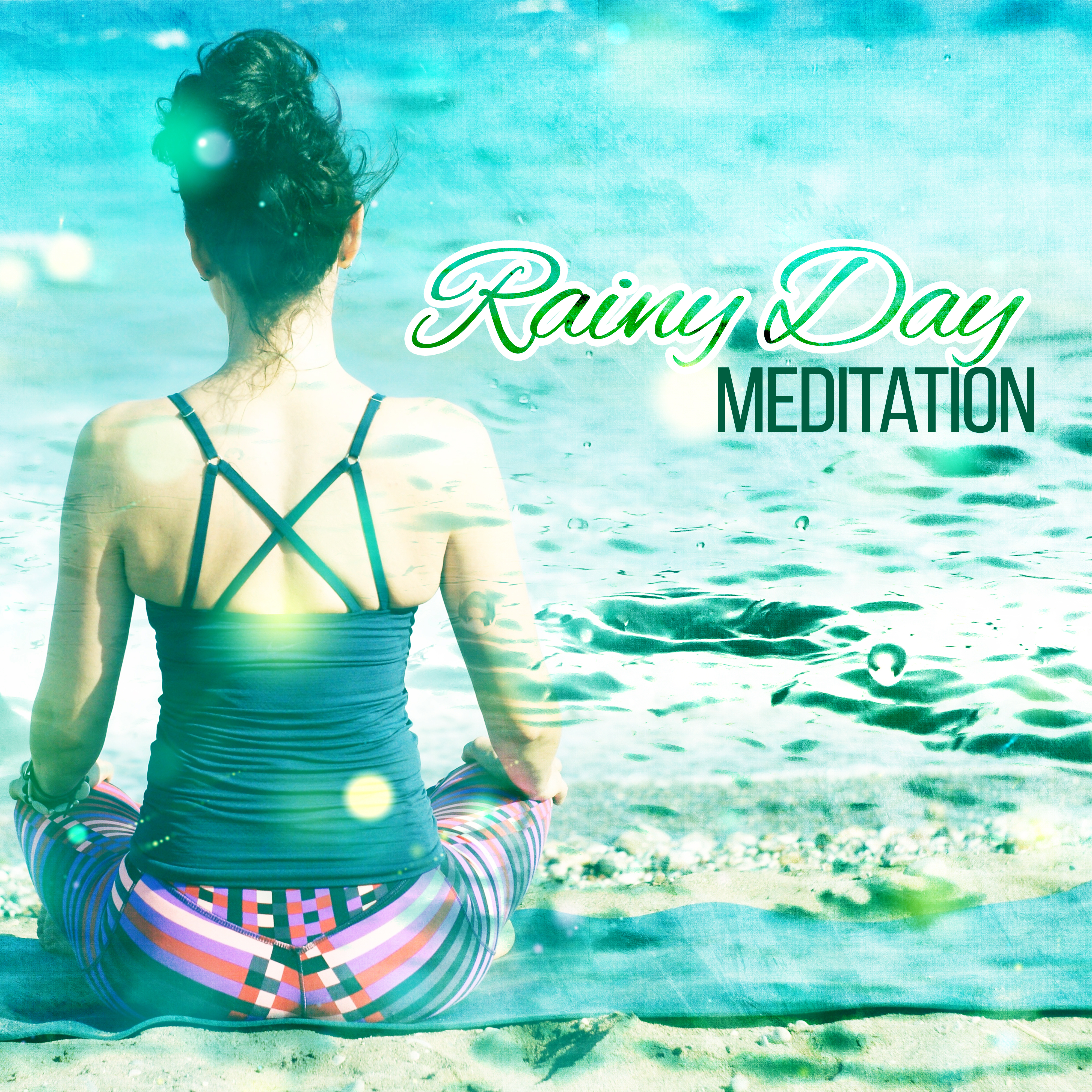 Rainy Day Meditation – New Age Music for Meditation at Home, Relax, Rest, Gorgeous Sounds of Nature
