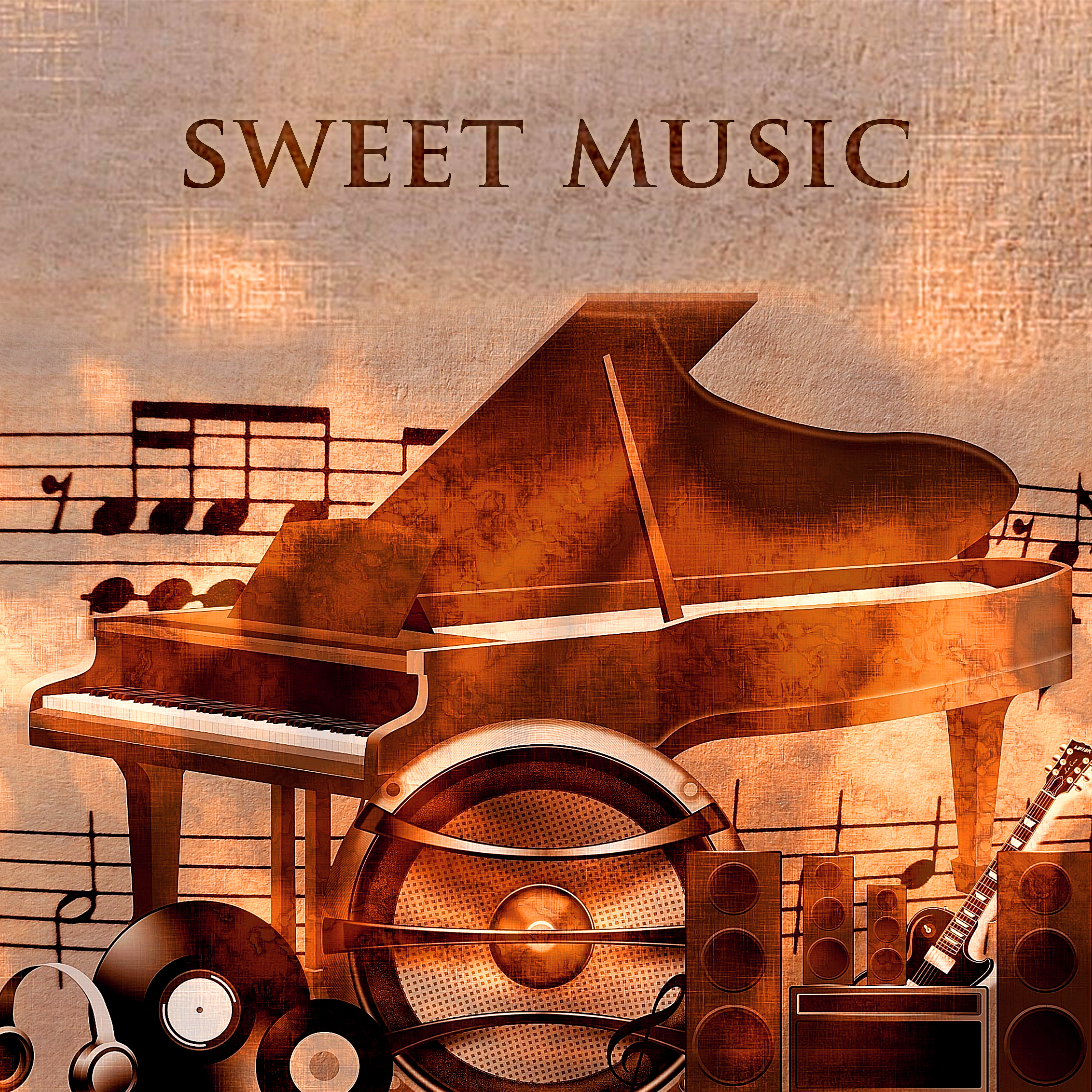 Sweet Music - Evening Chill Out Music, Golden Memories and Relaxation Music with Smooth Jazz