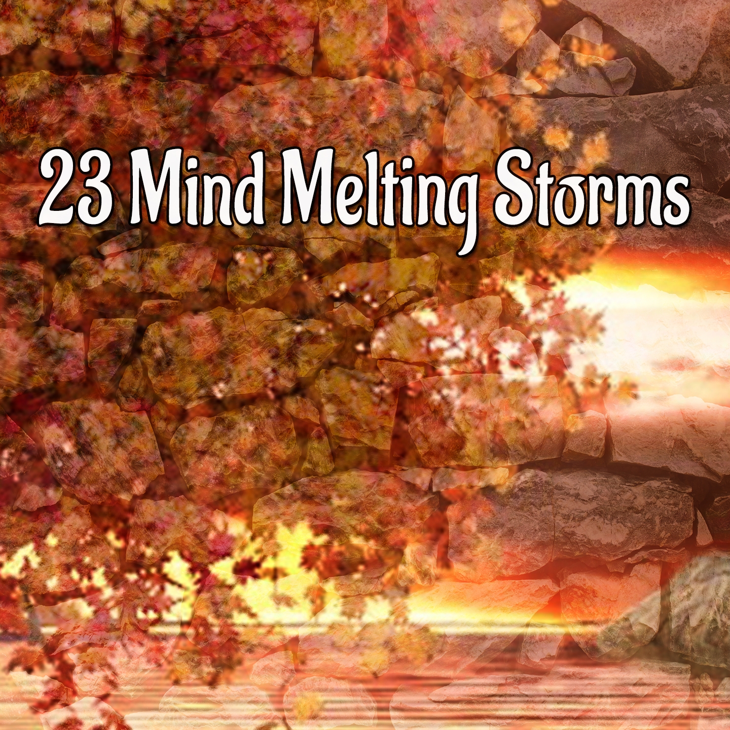 23 Mind Melting Storms