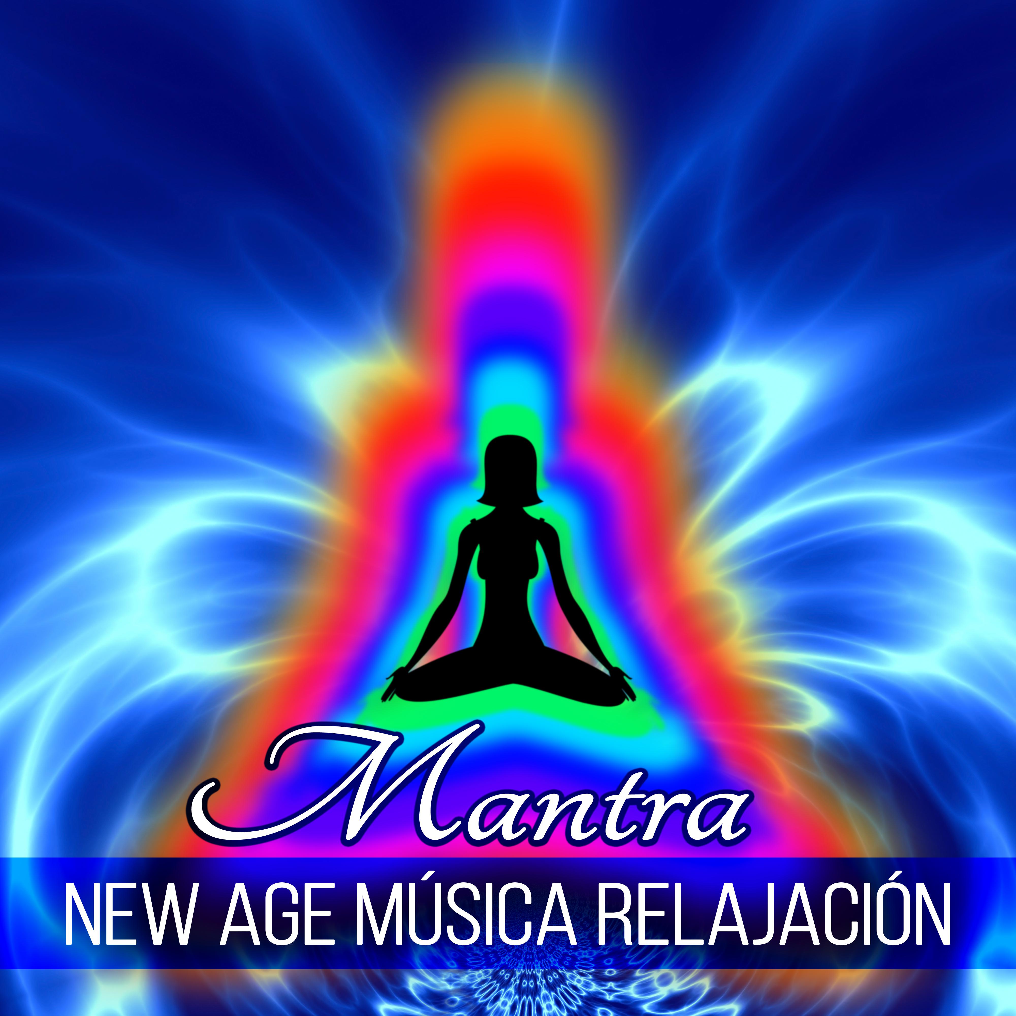 Mantra New Age Música Relajación – Energía, Meditar, Música de Relajación, Terapia Reiki, Yoga, Pensamiento Positivo