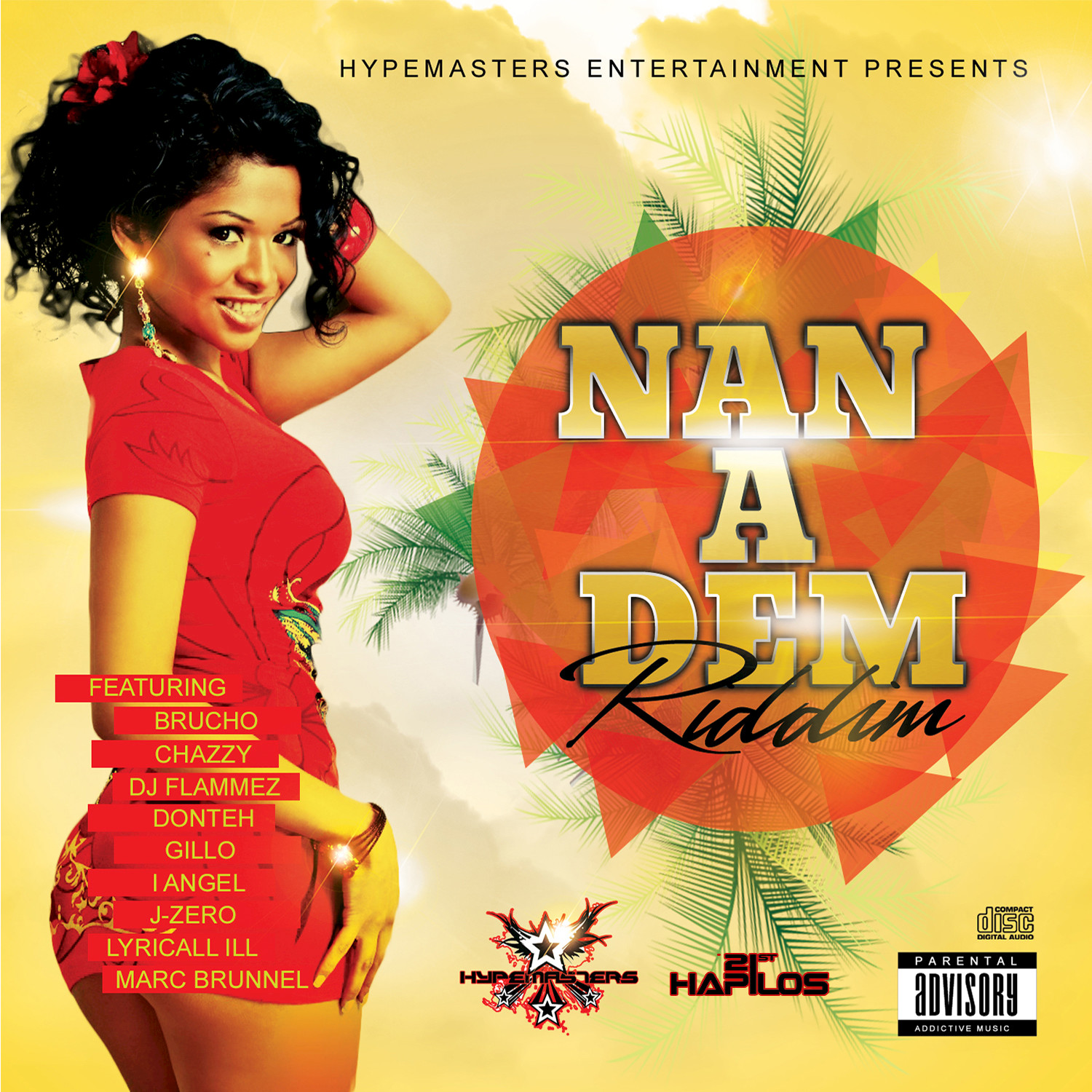 Nan a Dem Riddim