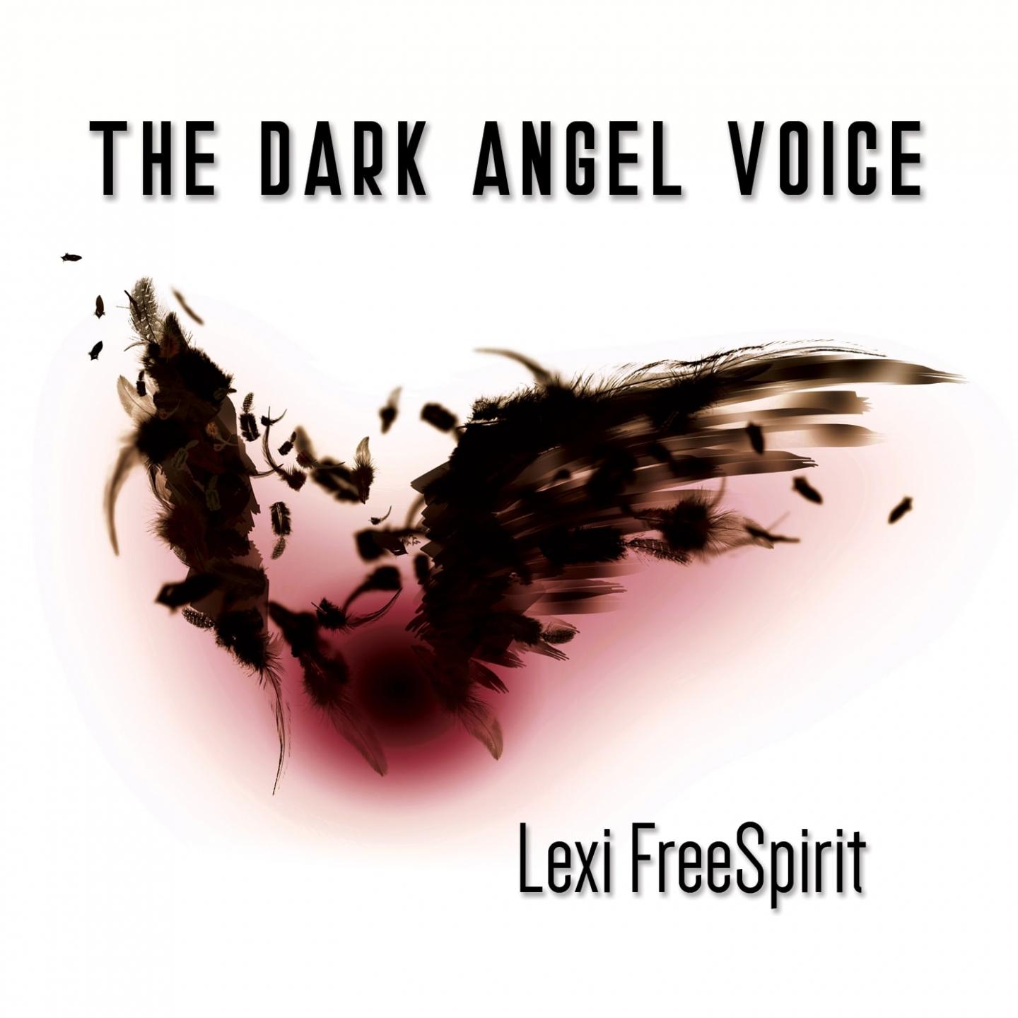 The Dark Angel Voice (Special Edition)