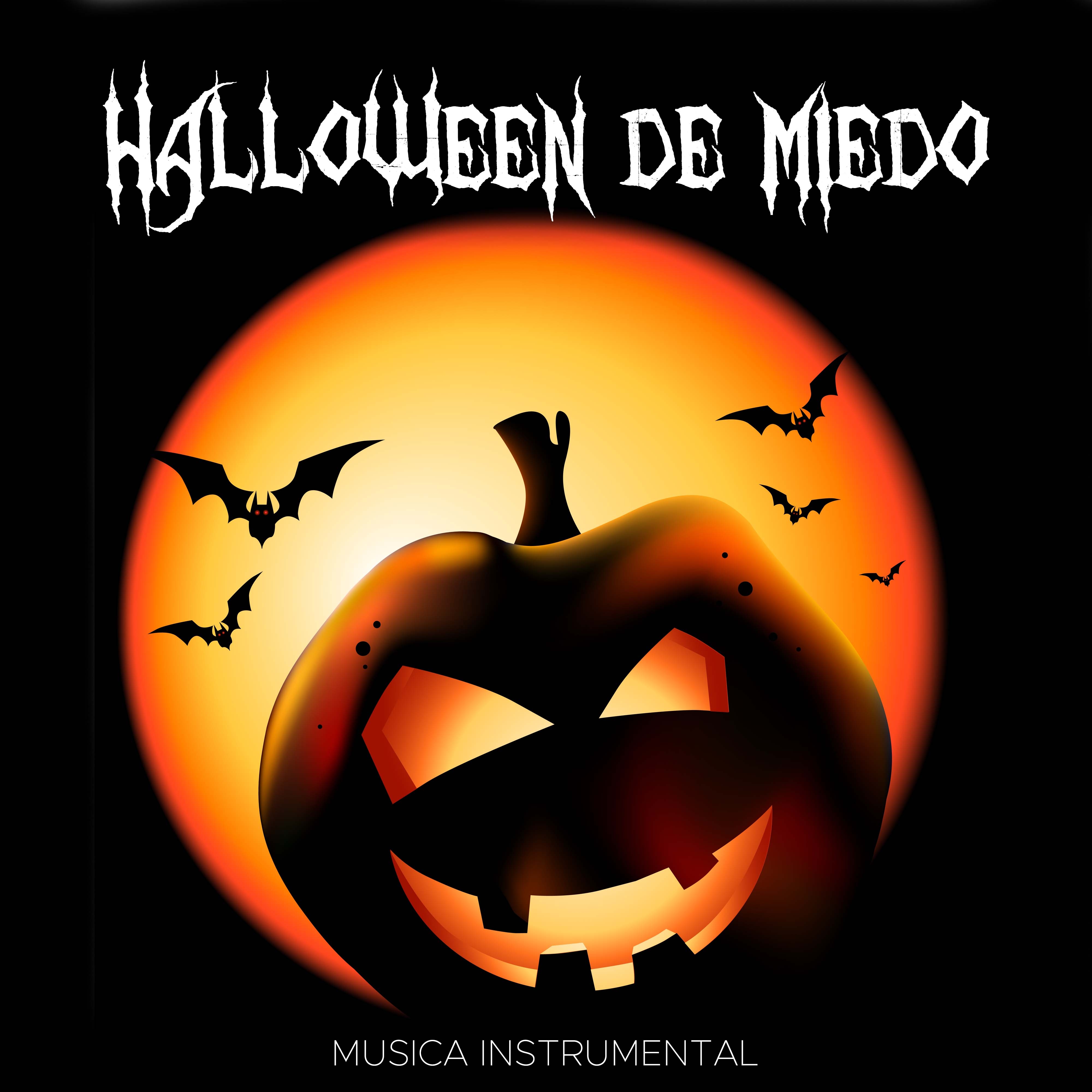 Halloween de Miedo: Canciones de Halloween con Musica Instrumental y Efectos de Sonidos de Terror