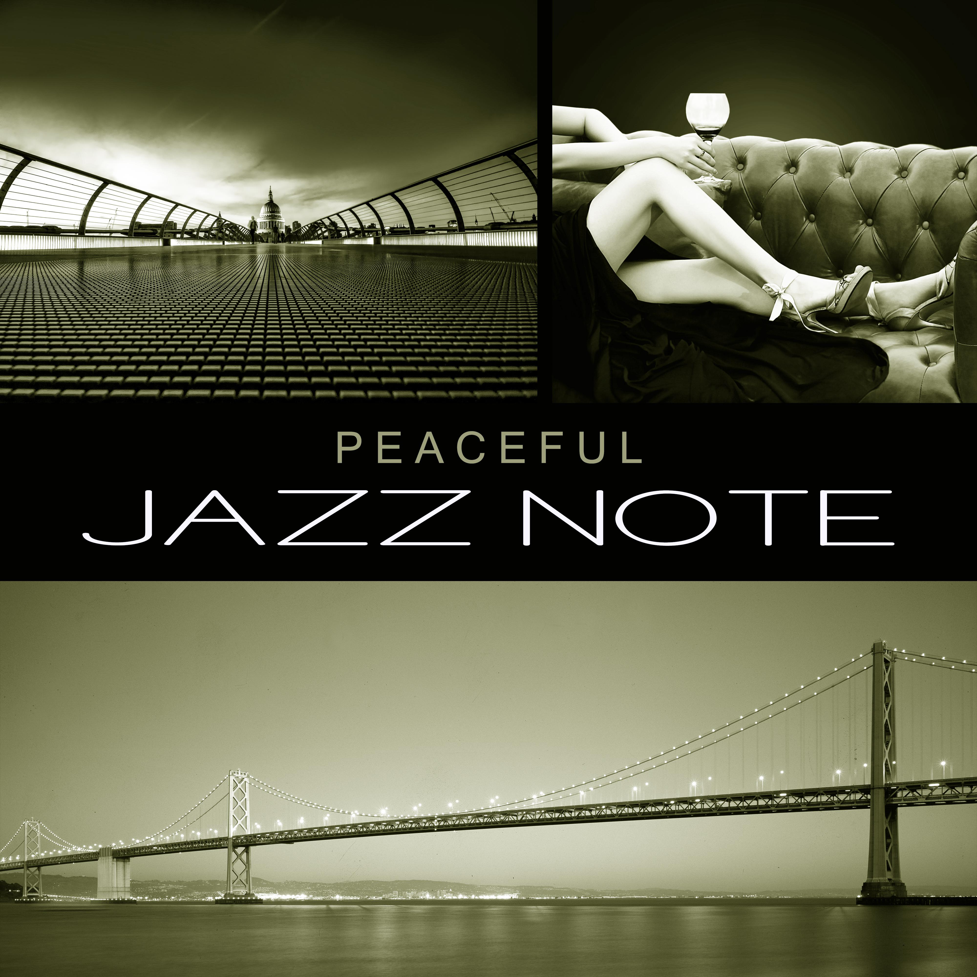 Peaceful Jazz Note – Music to Calm Down, Chilled Jazz, Mellow Sounds, Moonlight Note