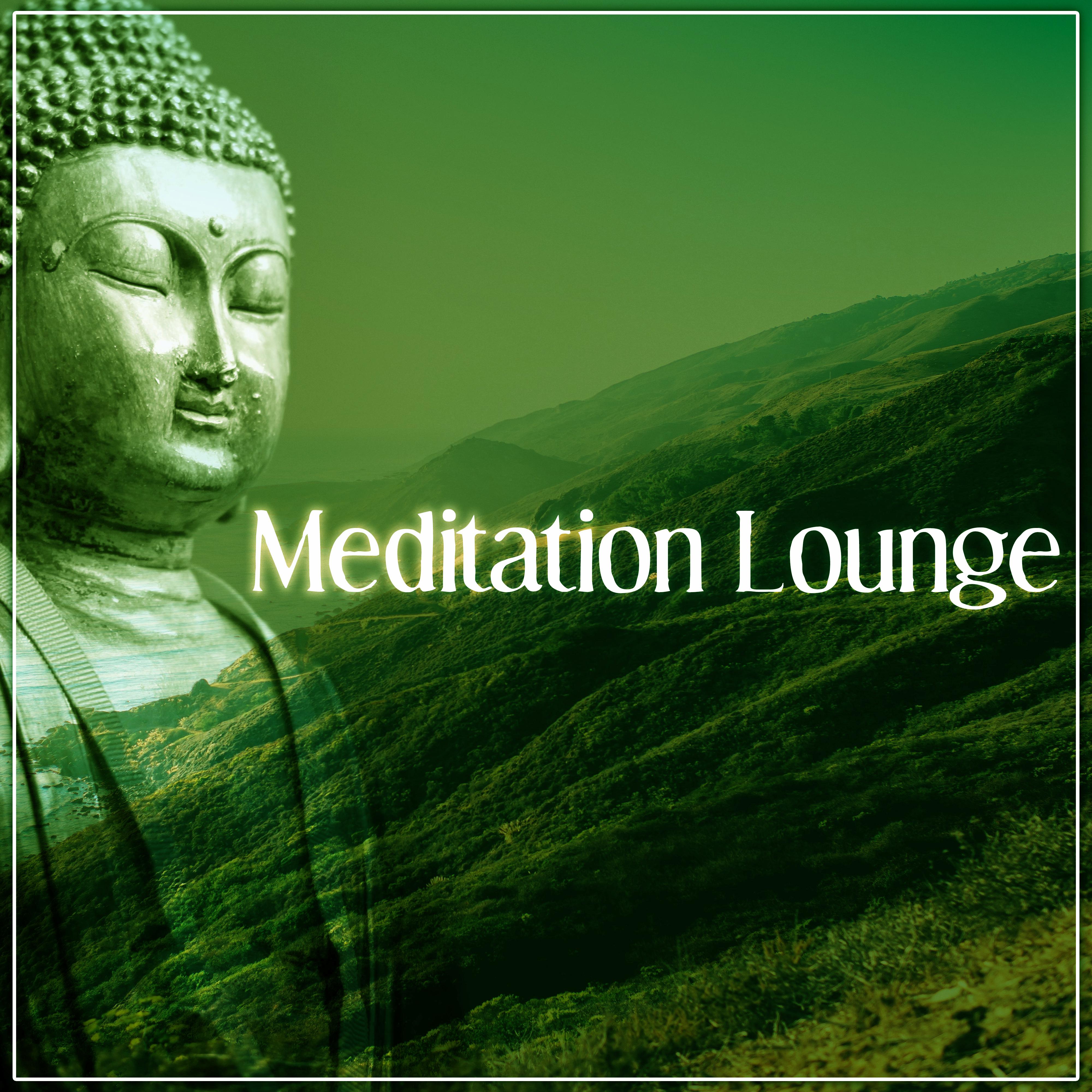 Meditation Lounge – Deep Meditation, Yoga Sound, Ambient Music for Relaxation, Deep Nature, Healing Music, Meditative Zen, Brainwaves