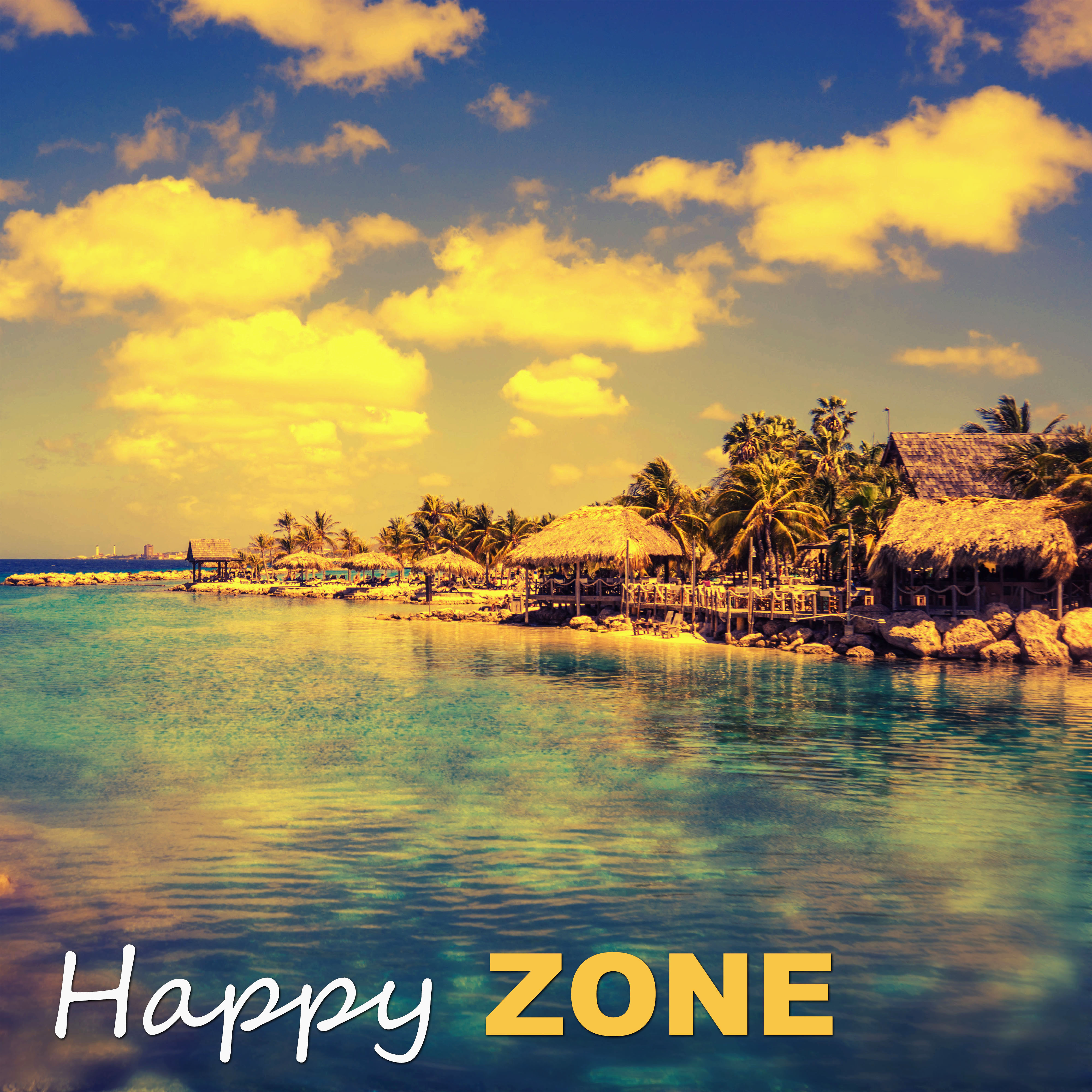 Happy Zone – Great Chill Out Sounds