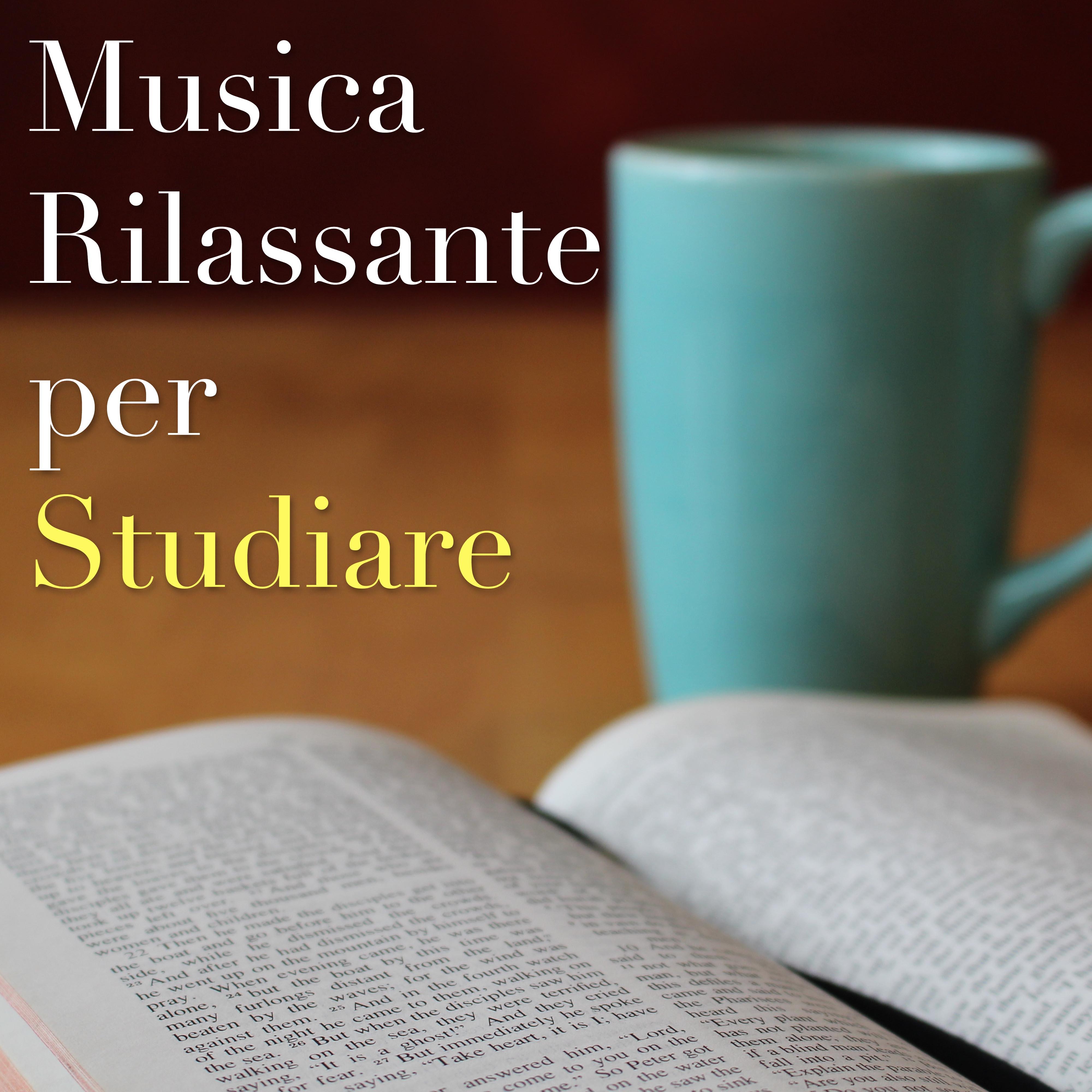 Musica Rilassante per Studiare