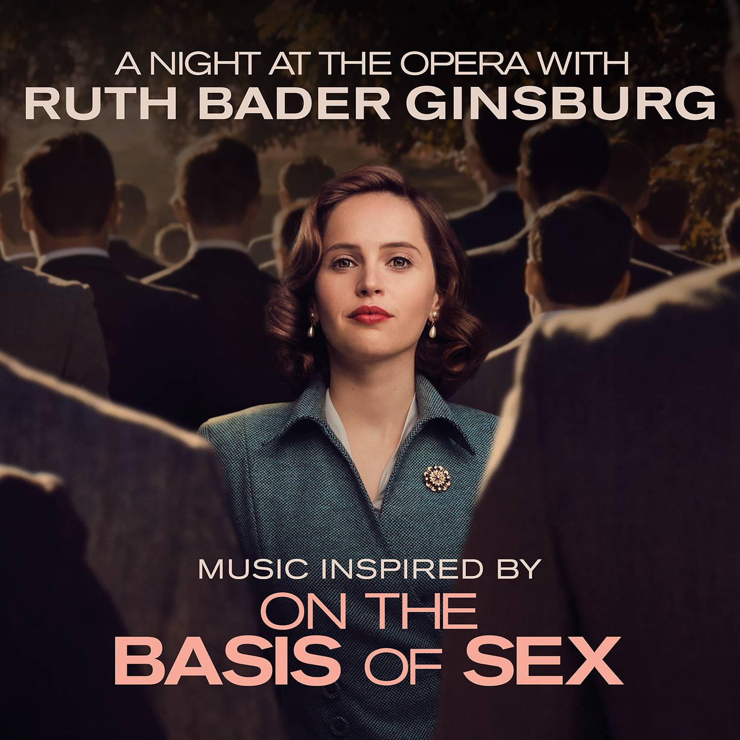Music Inspired by "On the Basis of ***" - A Night at the Opera with Ruth Bader Ginsburg