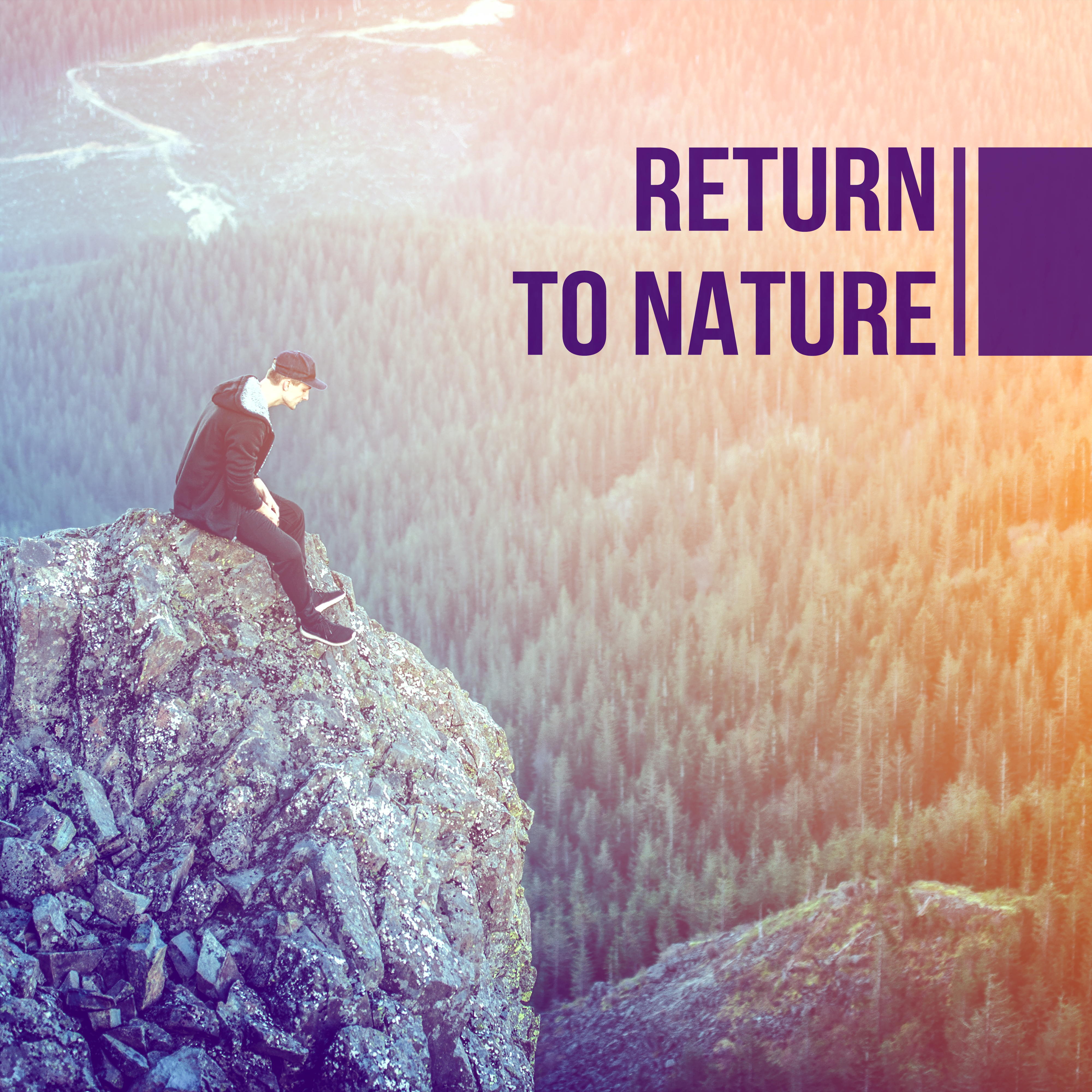 Return to Nature – Deep Relaxation, Nature Sounds, Tranquility & Rest, Soothing Water, Singing Birds, Pure Mind