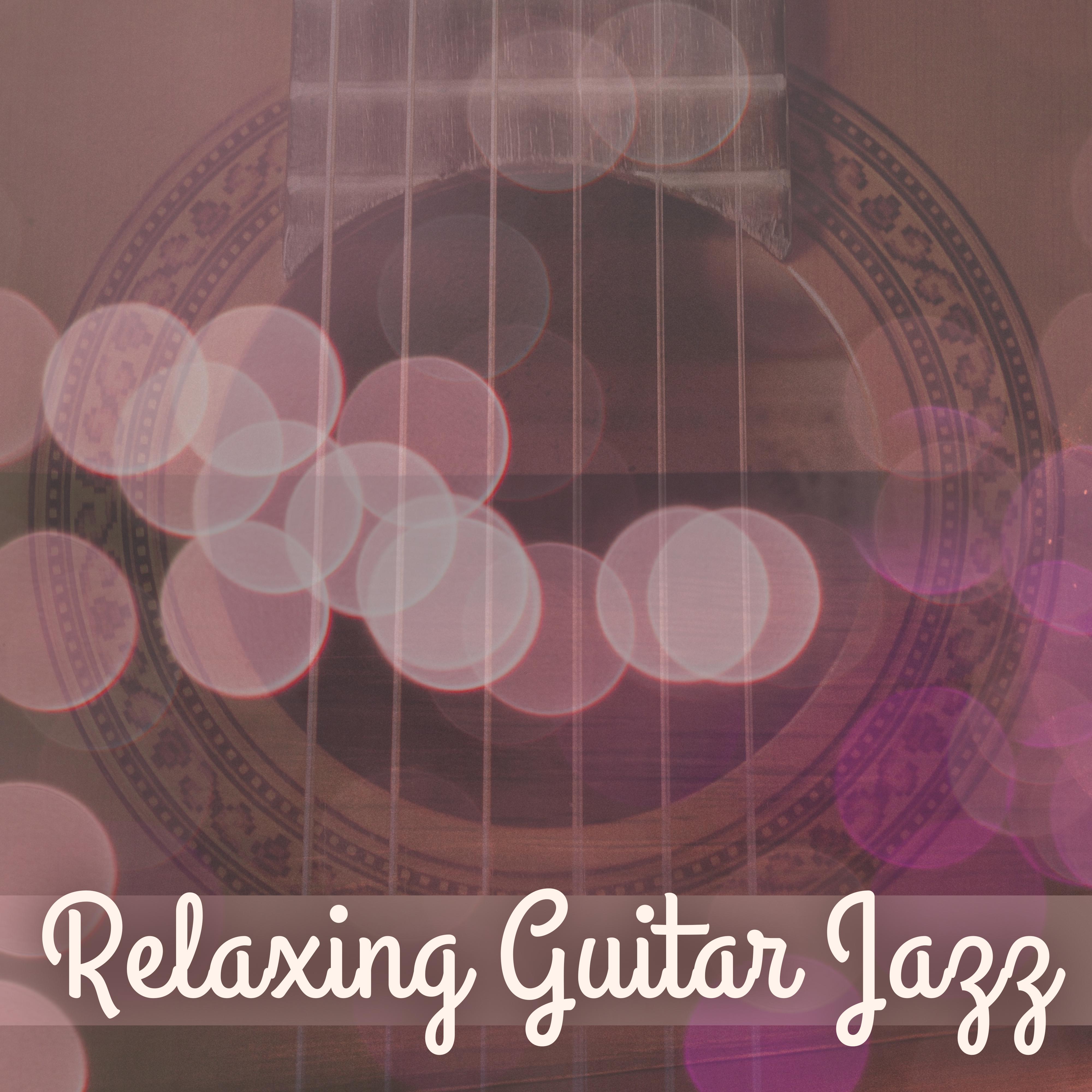 Relaxing Guitar Jazz – Smooth Jazz Music, Stress Relief, Easy Listening, Guitar Relaxation, Lazy Day