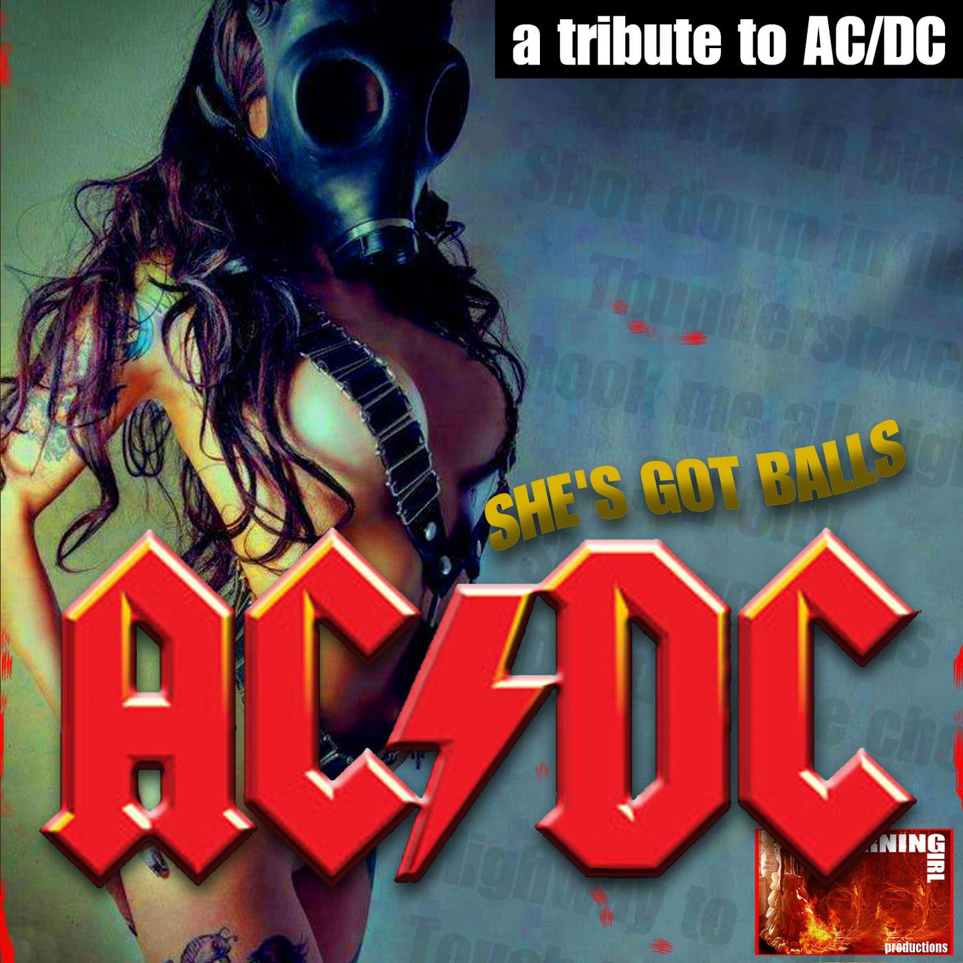 She's Got Balls: A Tribute To AC/DC