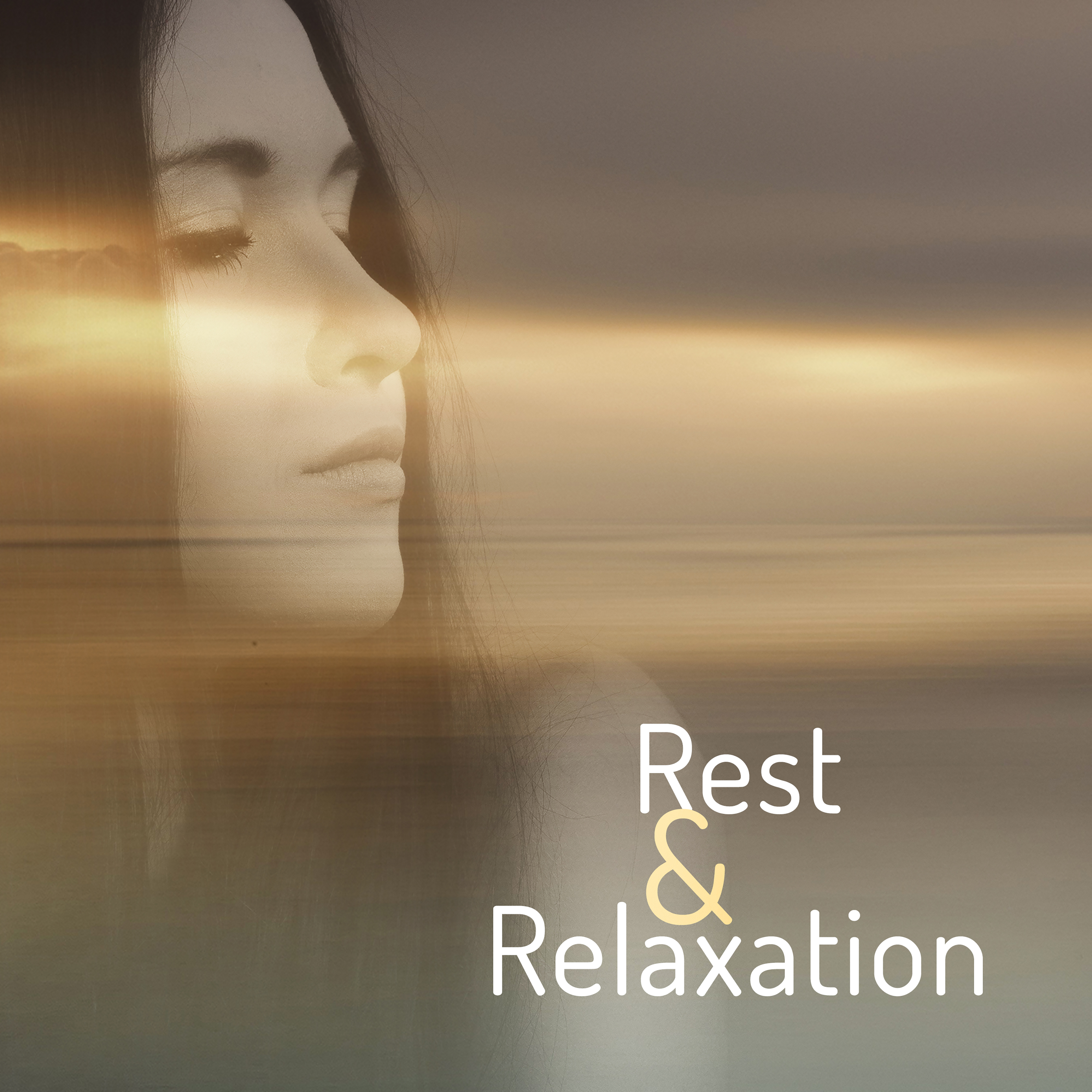 Rest & Relaxation – New Age, Relaxing Music, Deep Relaxation, Spa, Massage, Reiki