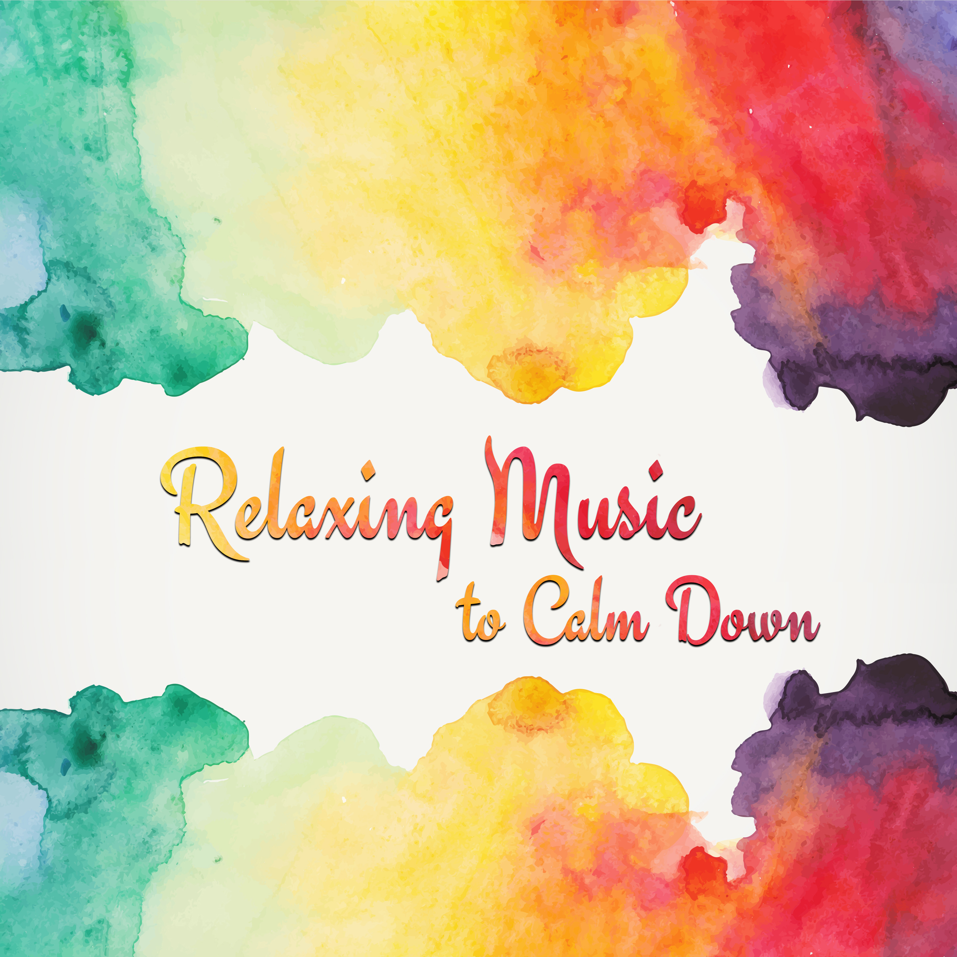 Relaxing Music to Calm Down – Inner Peace, Stress Free, Beautiful Memories
