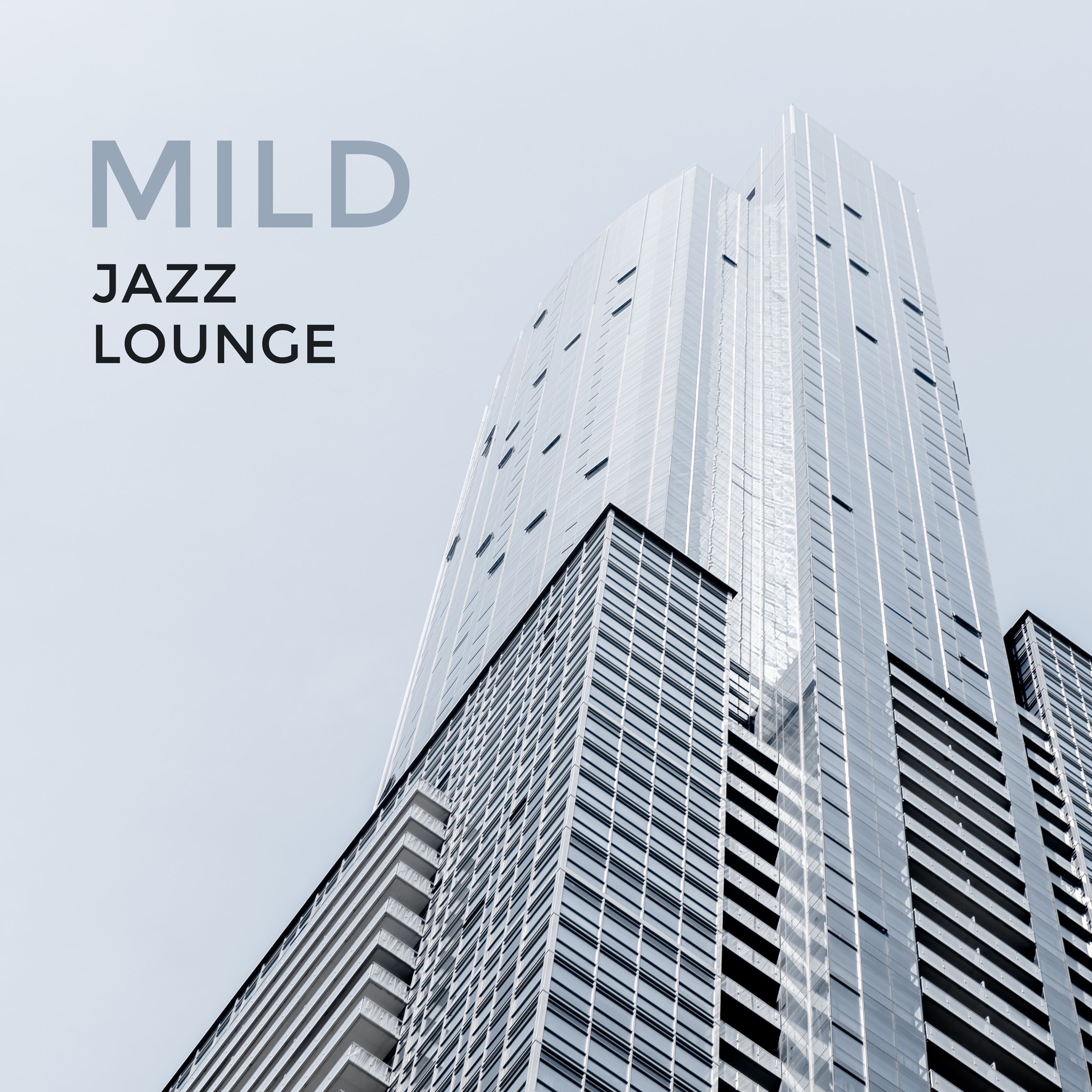 Mild Jazz Lounge