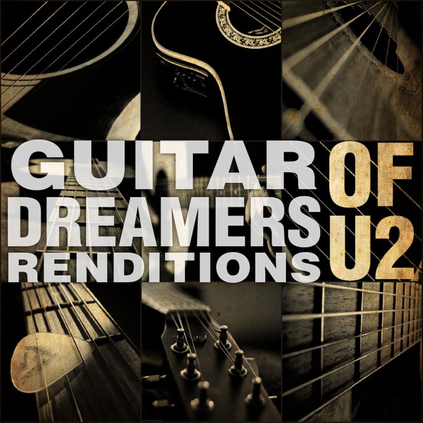 Guitar Dreamers Renditions of U2