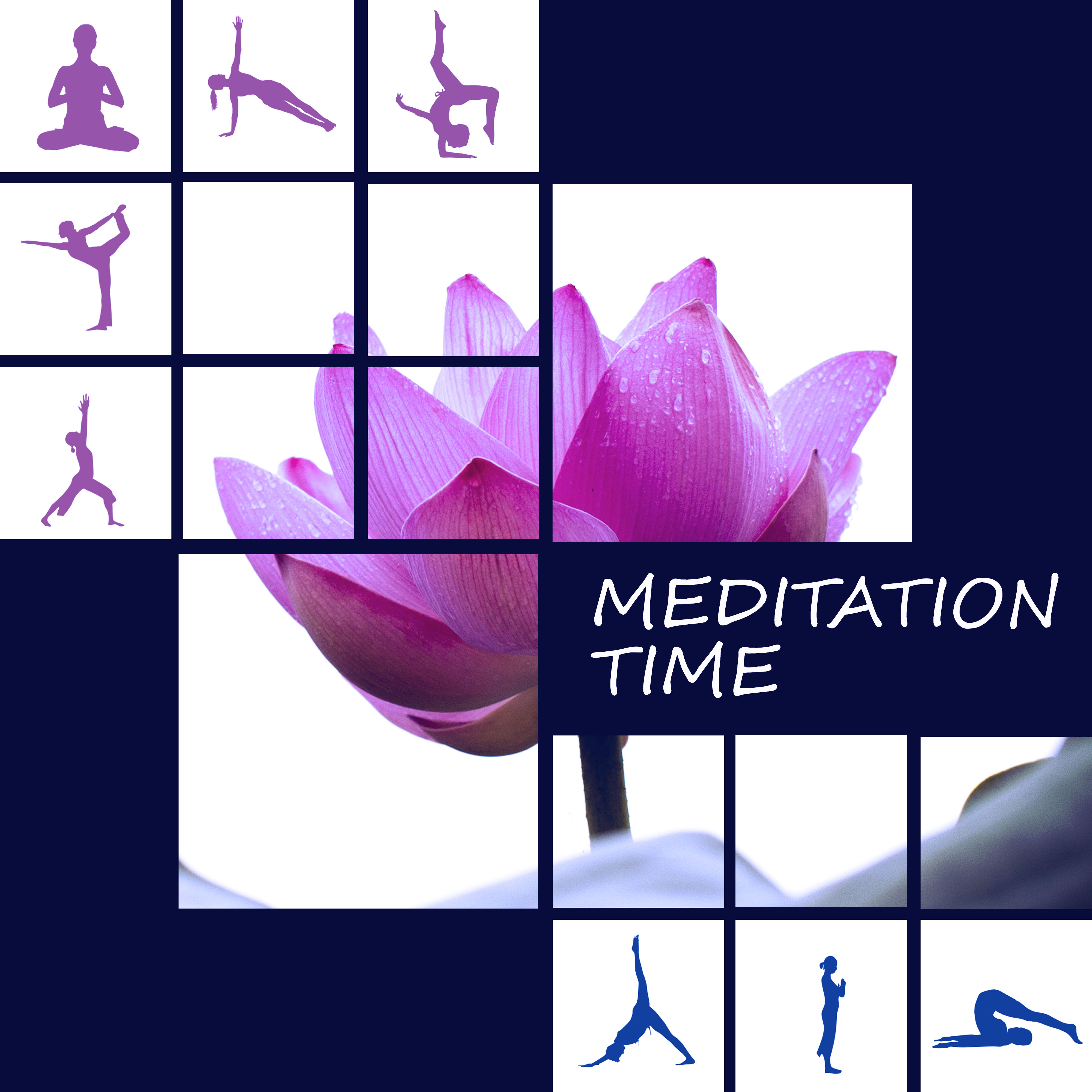 Meditation Time - Gentle Music for Yoga Meditation, Sensuality Sounds to Wellness, SPA & Beauty