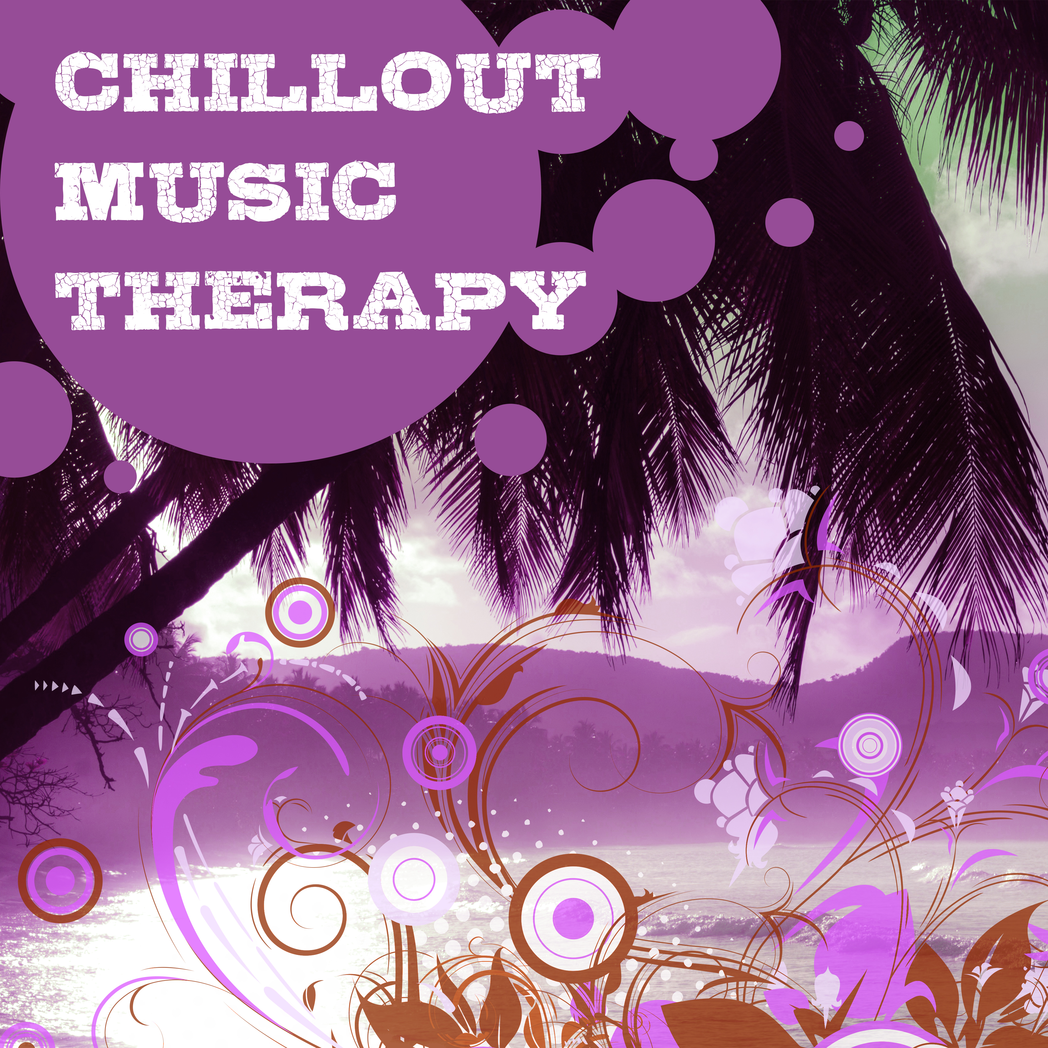 Chillout Music Therapy  – Summertime, Just Relax, Lounge Ambient, Chilling, Electronic Bounce