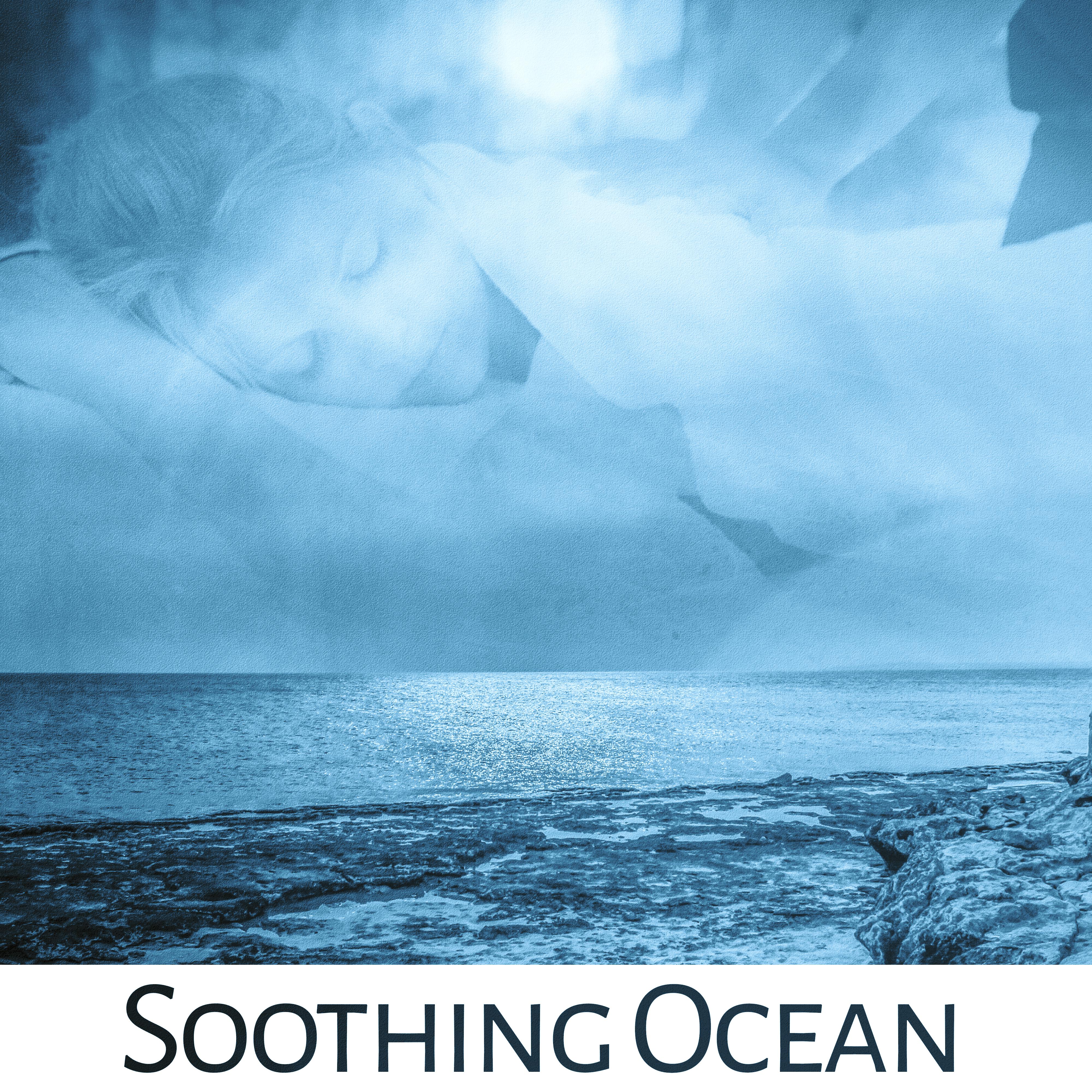 Soothing Ocean – Relaxing Waves, Pure Sleep, Spa Music, Deep Massage, Sounds of Sea, Lounge Music, Stress Free, Melodies of Nature, Wellness
