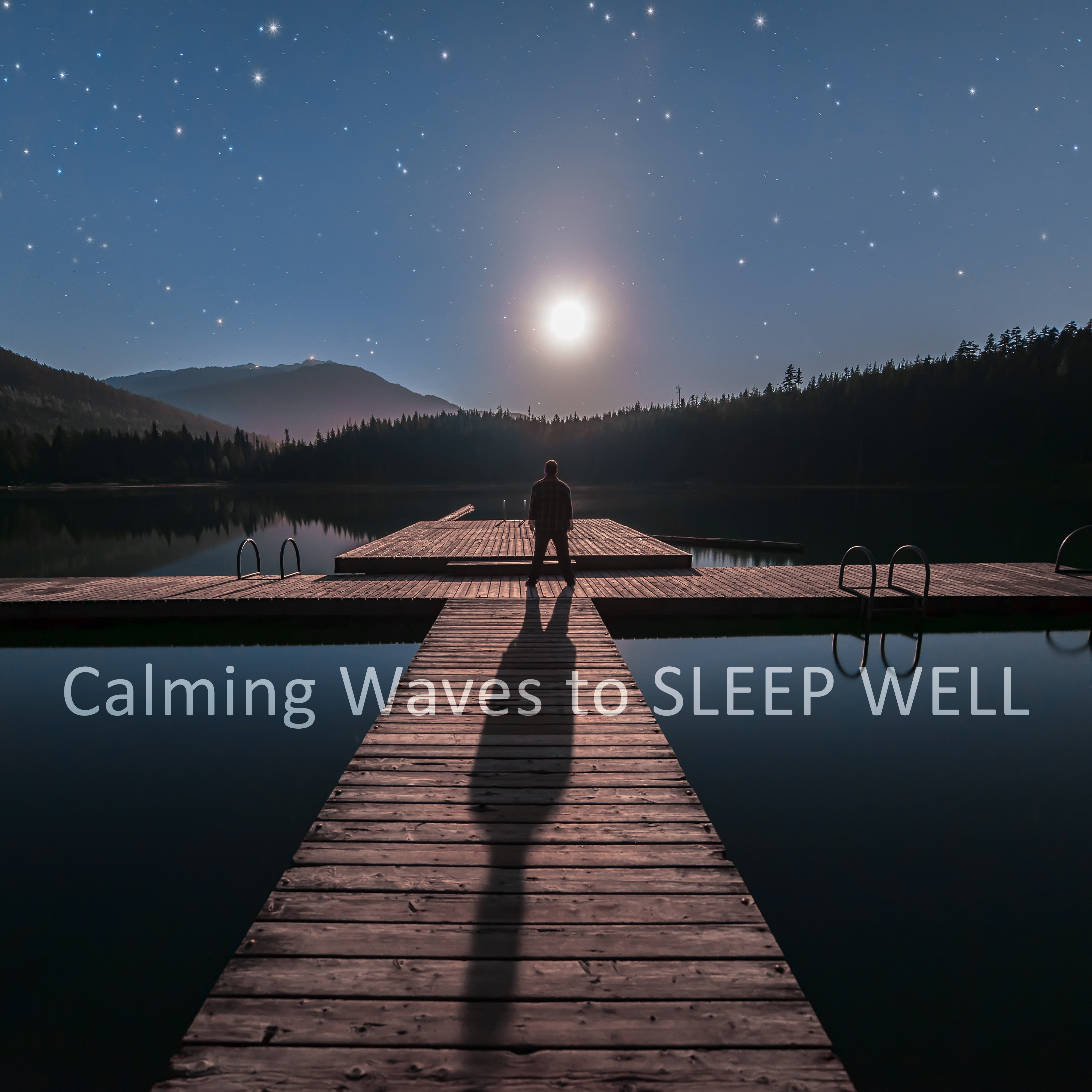 Calming Waves to Sleep Well – Easy Way to Calm Down, Sleep All Night, Relaxing Sounds