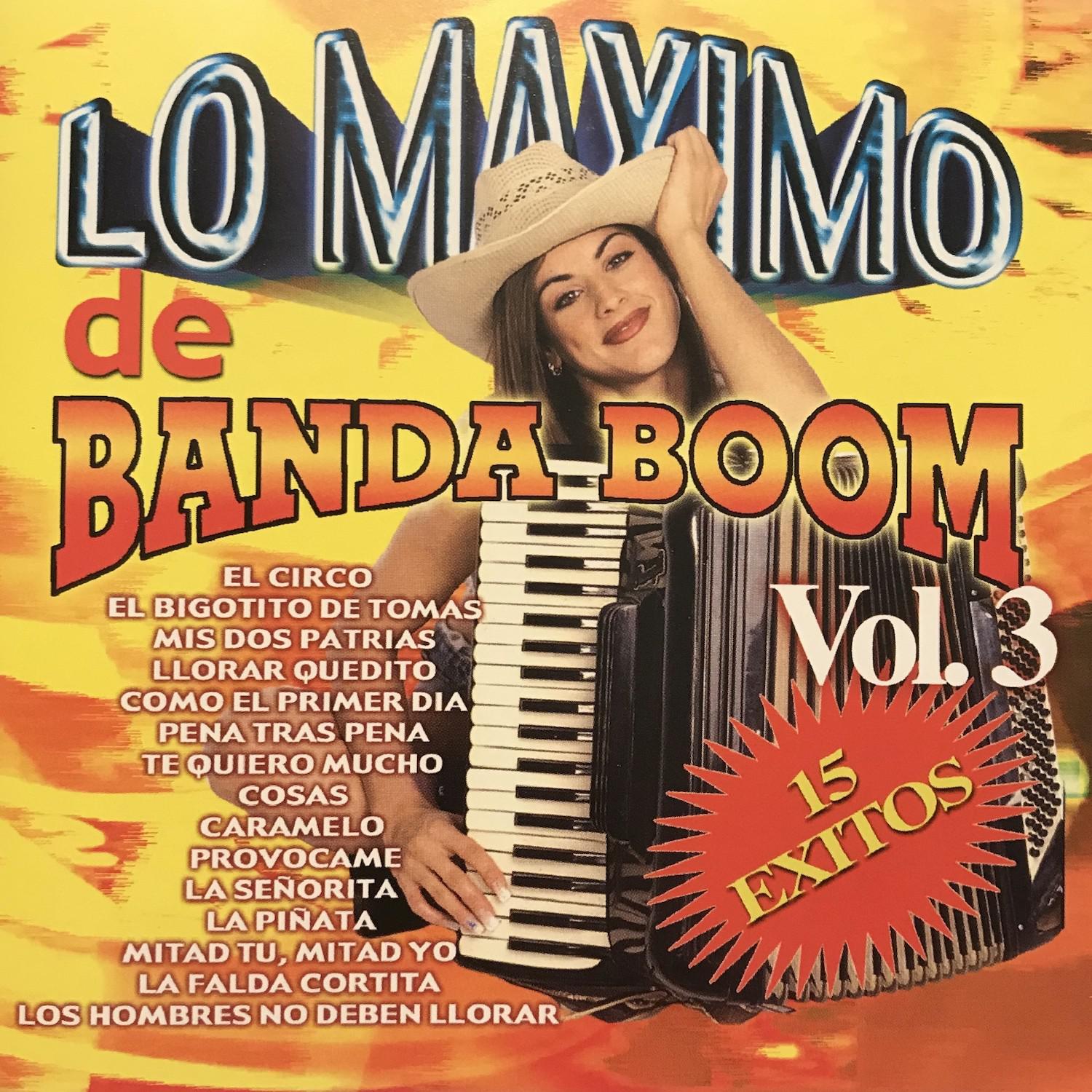 Lo Maximo de Banda Boom, Vol.3