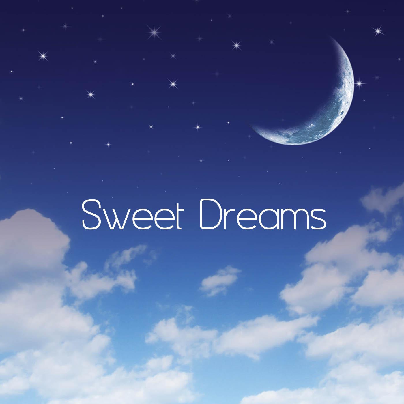 Sweet Dreams: Baby Lullabies Children Soft Classical Music,Baby Sleep,Newborn Sleeping Classics