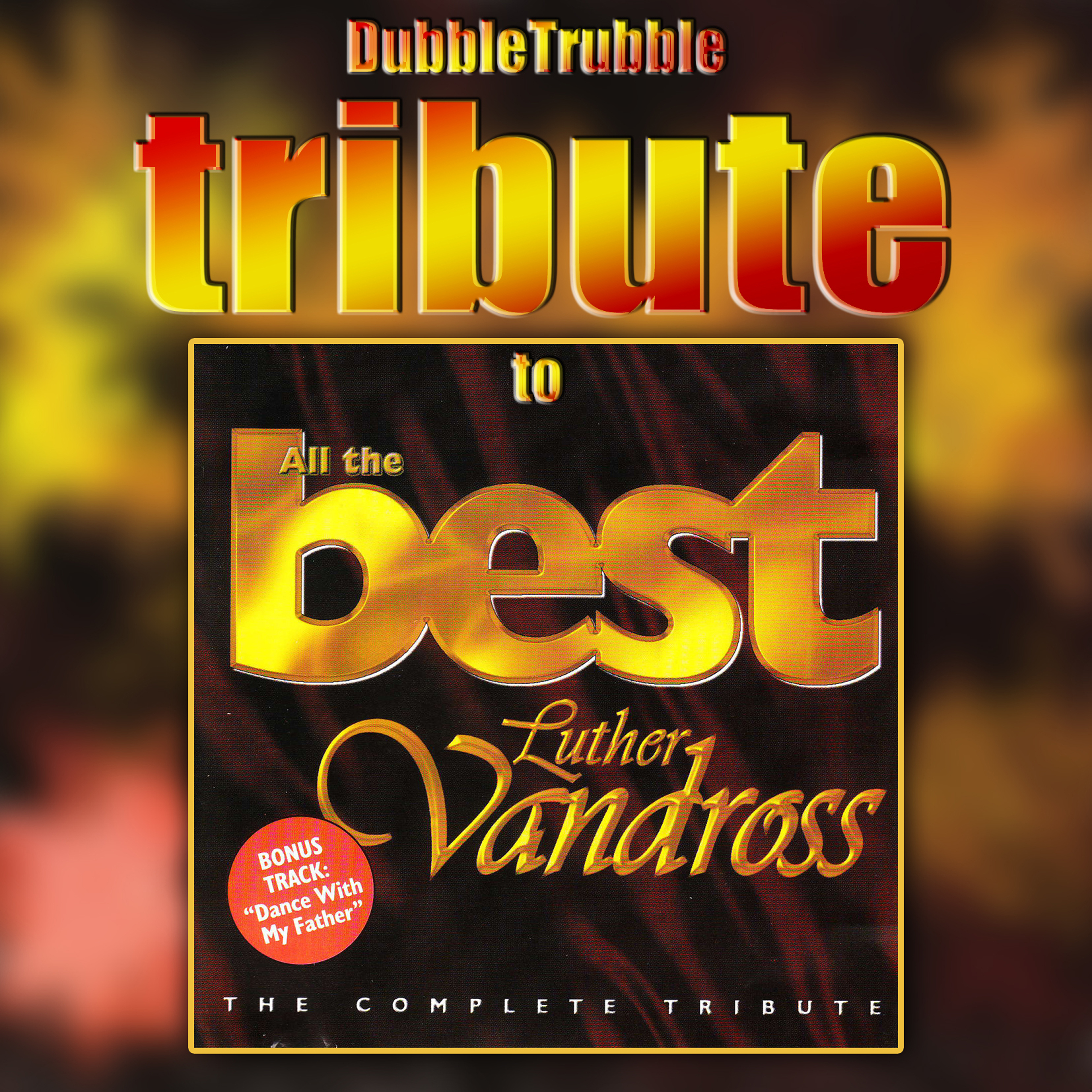 Luther Vandross - Best of Tribute