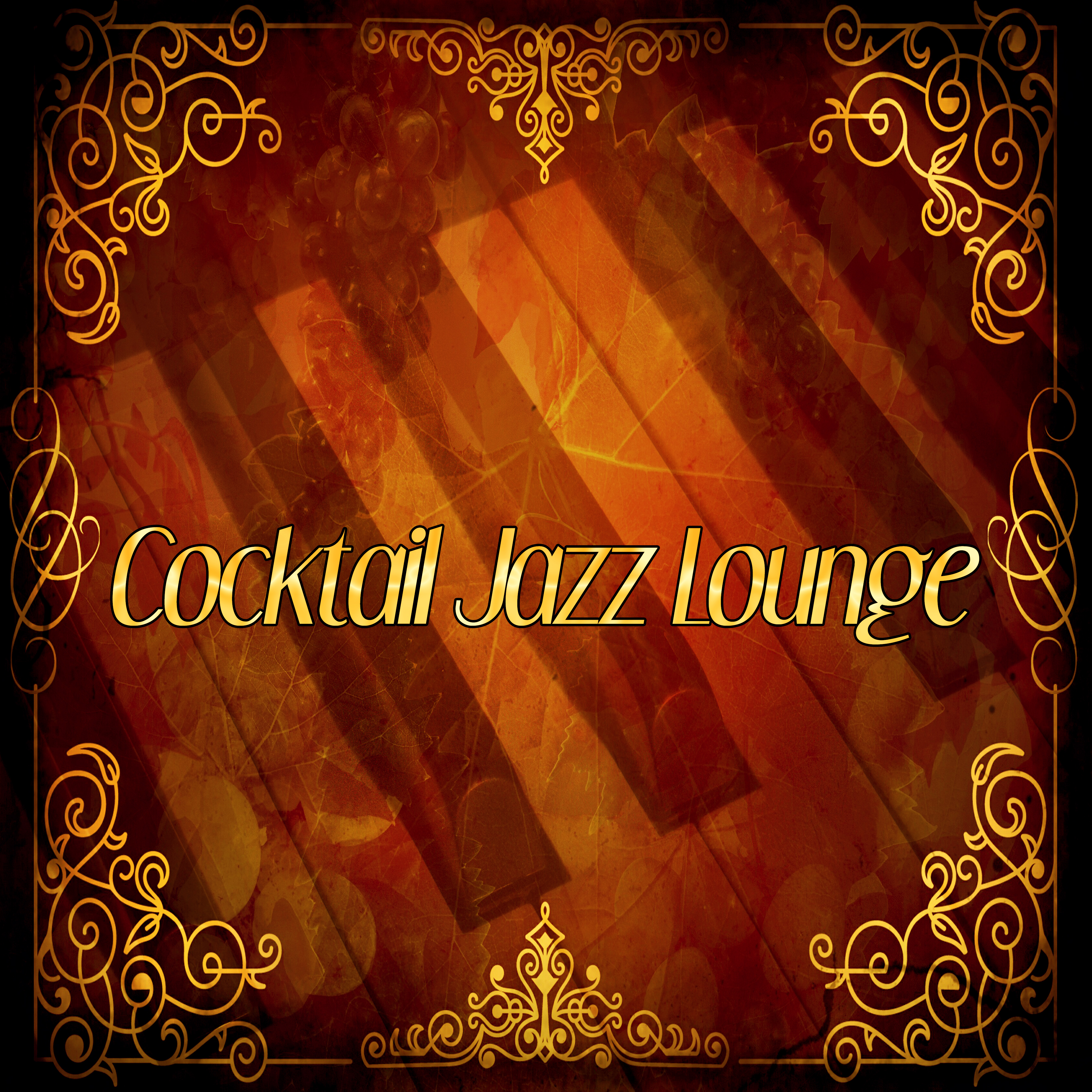 Cocktail Jazz Lounge – Chill Jazz, Piano Sounds, Easy Listening, Family Dinner, Soothing Jazz