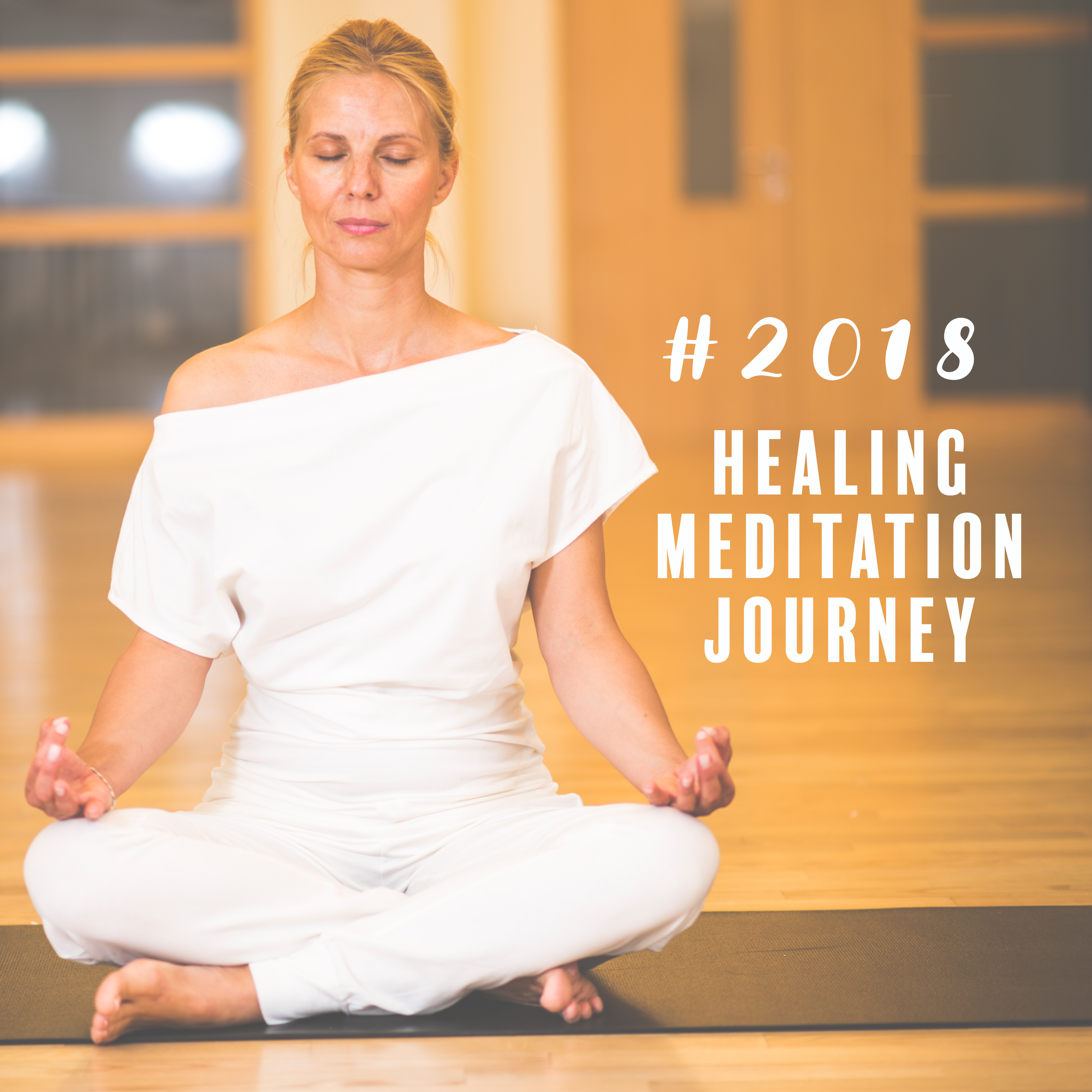 #2018 Healing Meditation Journey
