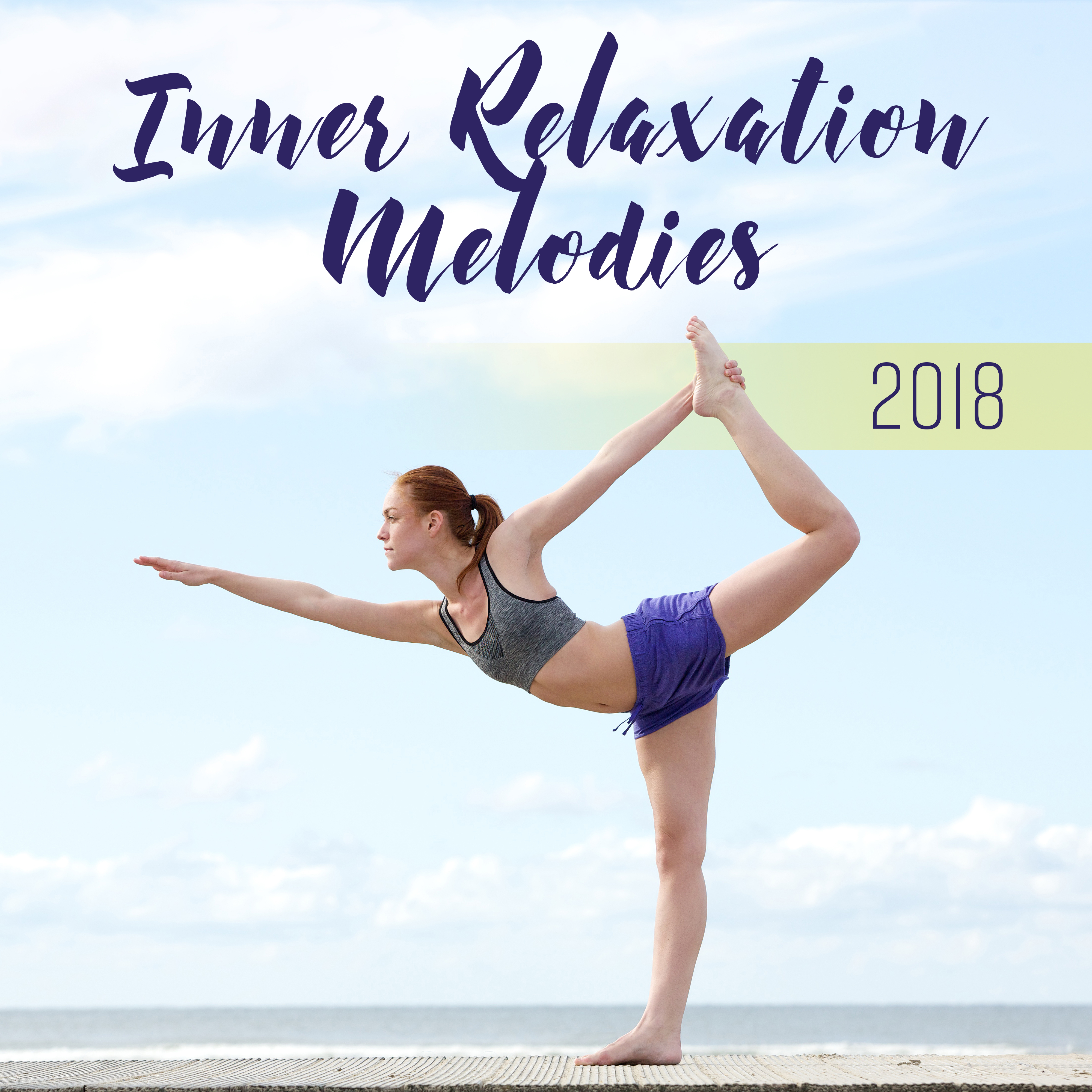 Inner Relaxation Melodies 2018