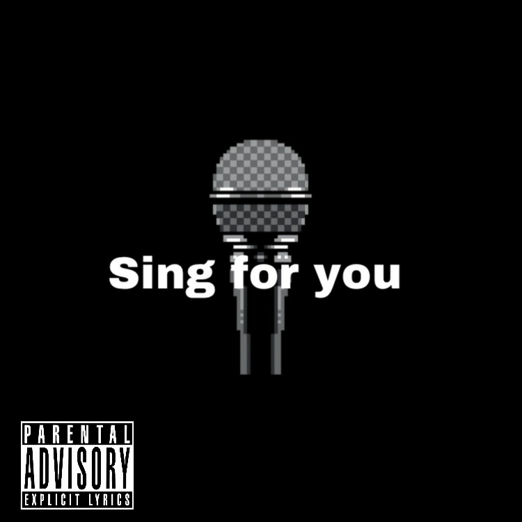 Sing for you