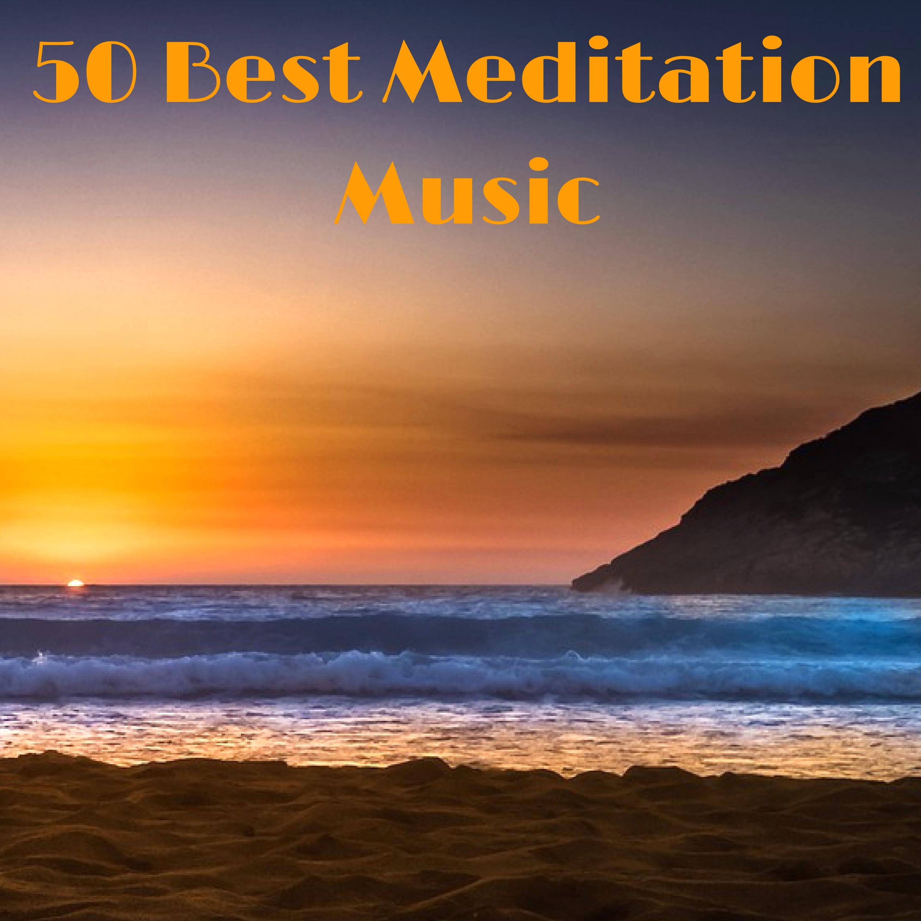 50 Best Meditation Music - Healing Chakra Balancing Sounds to Meditate Mindfully